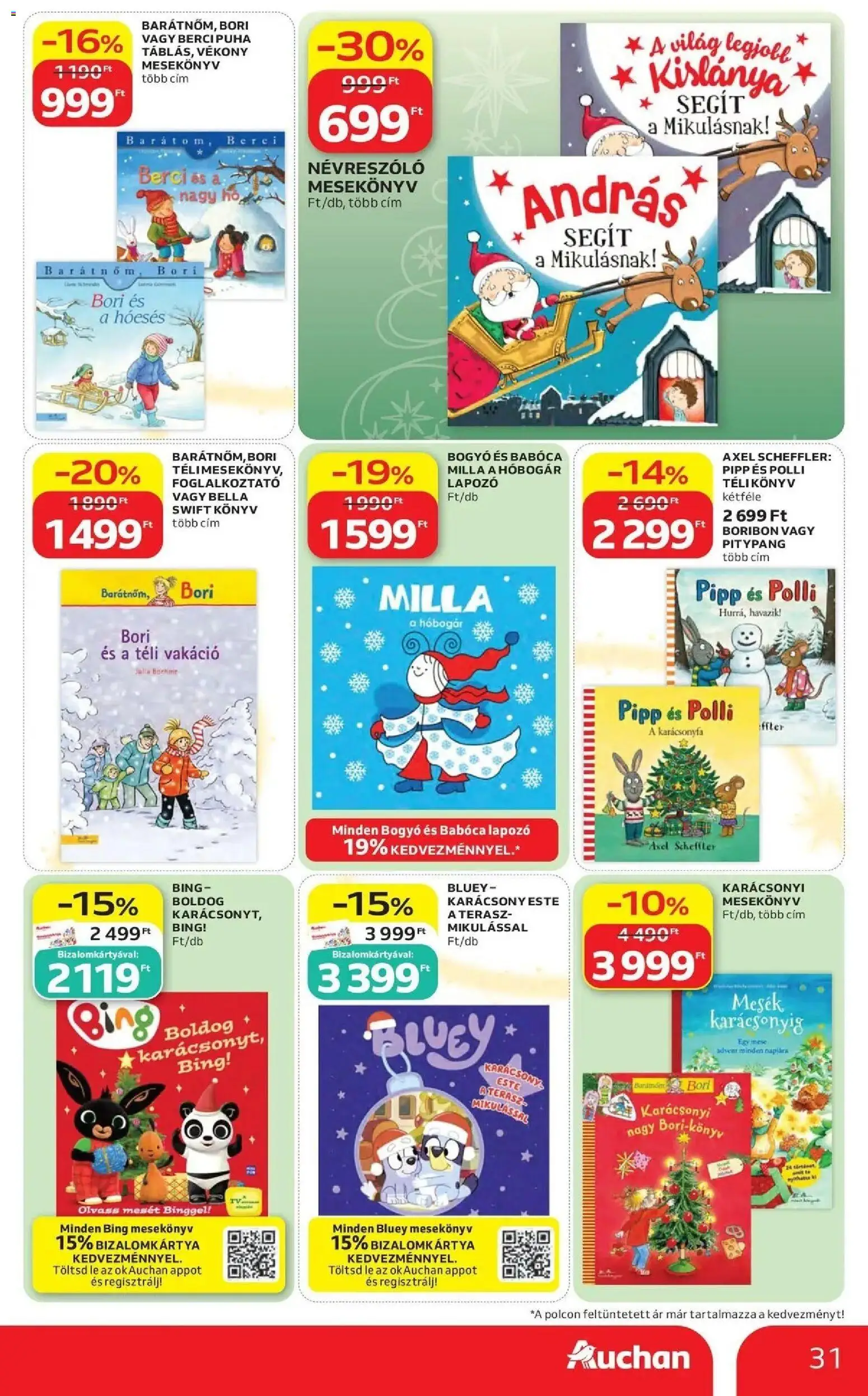 Auchan Karácsonyi ajánlataink Kecskemét - 2026.10.22. -tól/töl > akció, lapozható szórólap 🛍️ | Oldal: 31 | Termékek: Lé, Bella, Könyv