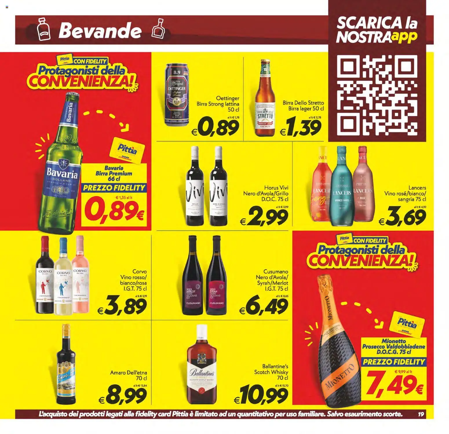 Volantino SuperConveniente del 23/10/2026 | Pagina: 19 | Prodotti: Ballantine’s, Vino, Mionetto Prosecco, Mionetto