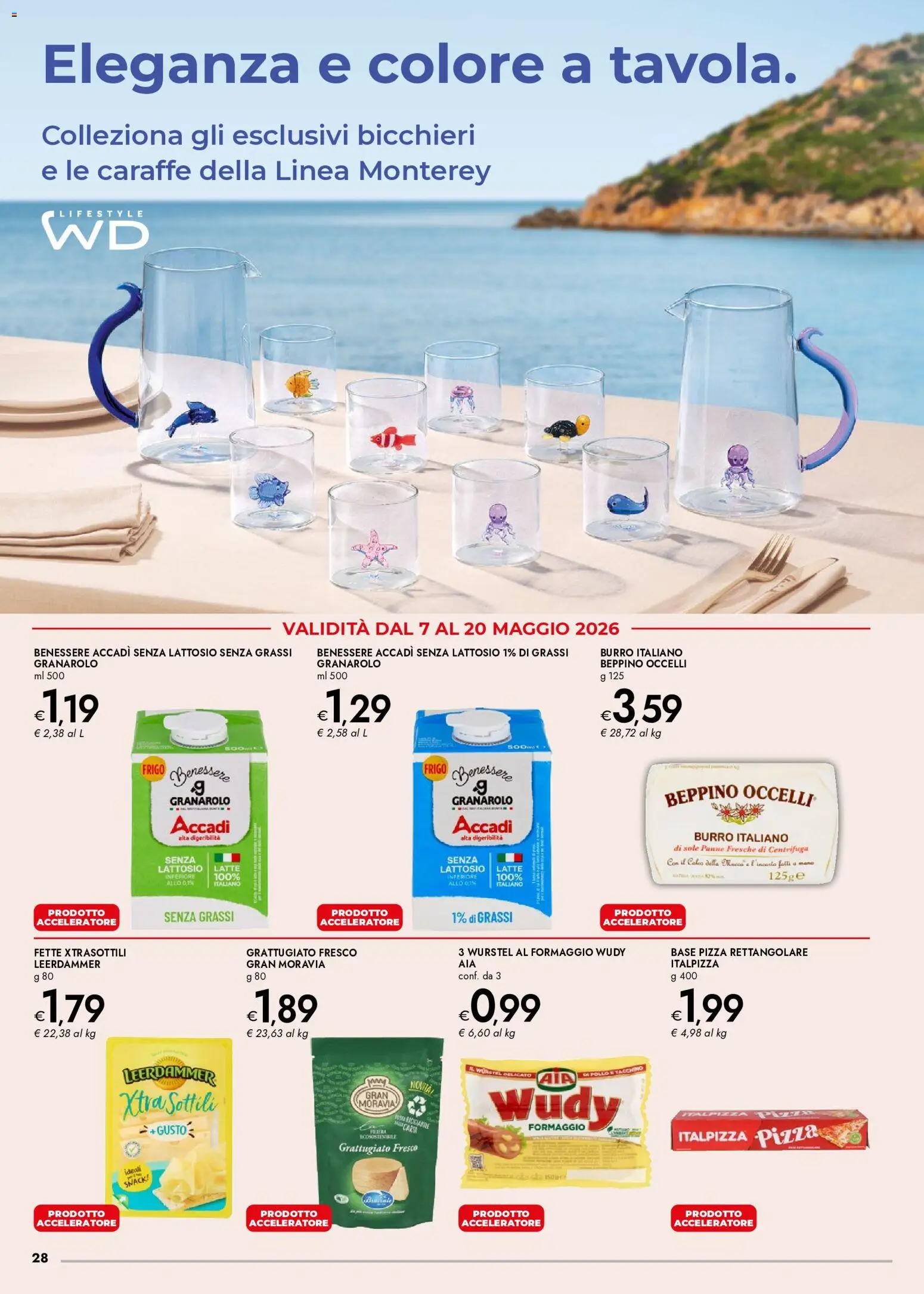 Volantino bennet del 07.05.2026 | Pagina: 28 | Prodotti: Pizza, Latte, Burro, Wurstel