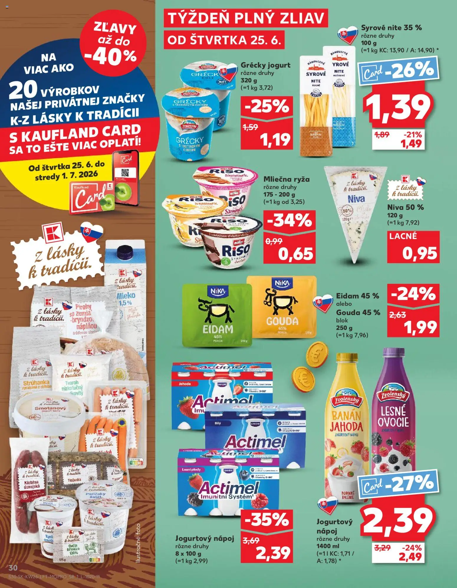Nové Kaufland akcie – leták je platný od 25.06.2026 | Strana: 30