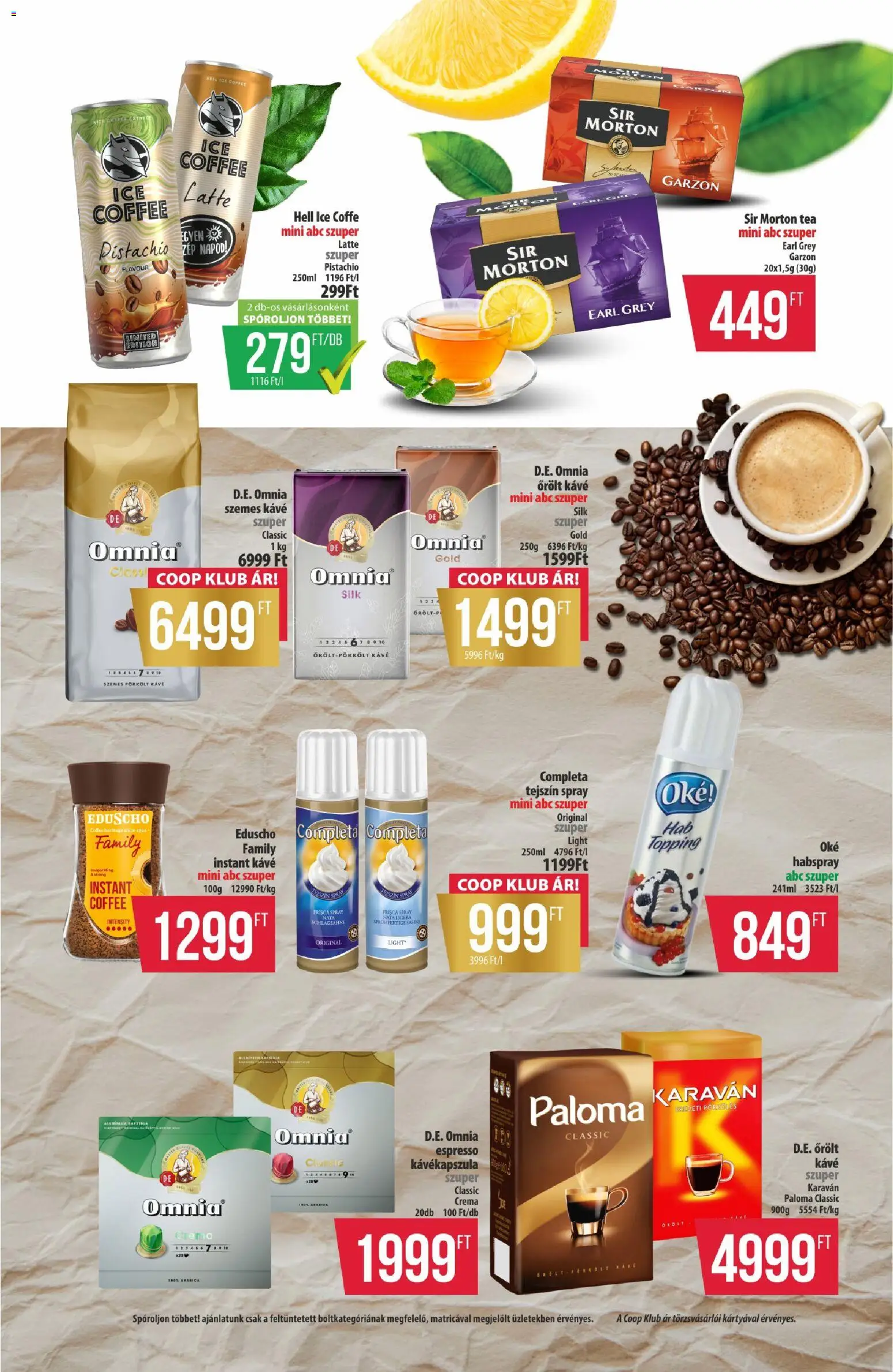 COOP akciós ujság - amely érvényes a következő dátumtól: 2026.09.24. | Oldal: 7 | Termékek: Kávé, Omnia, Habspray, Instant kávé