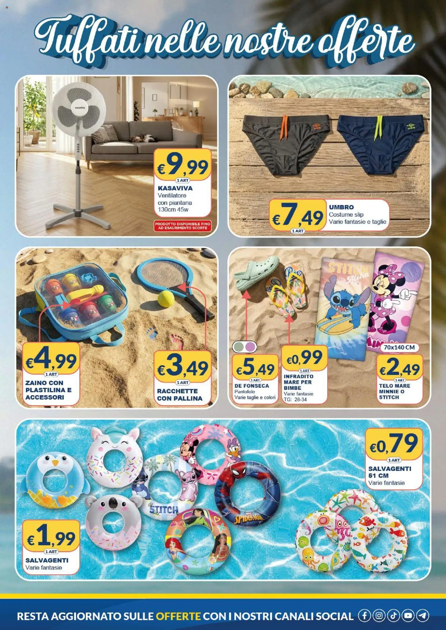 Volantino Mister Risparmio del 16/07/2026 | Pagina: 5 | Prodotti: Ventilatore, Slip, Infradito, Zaino