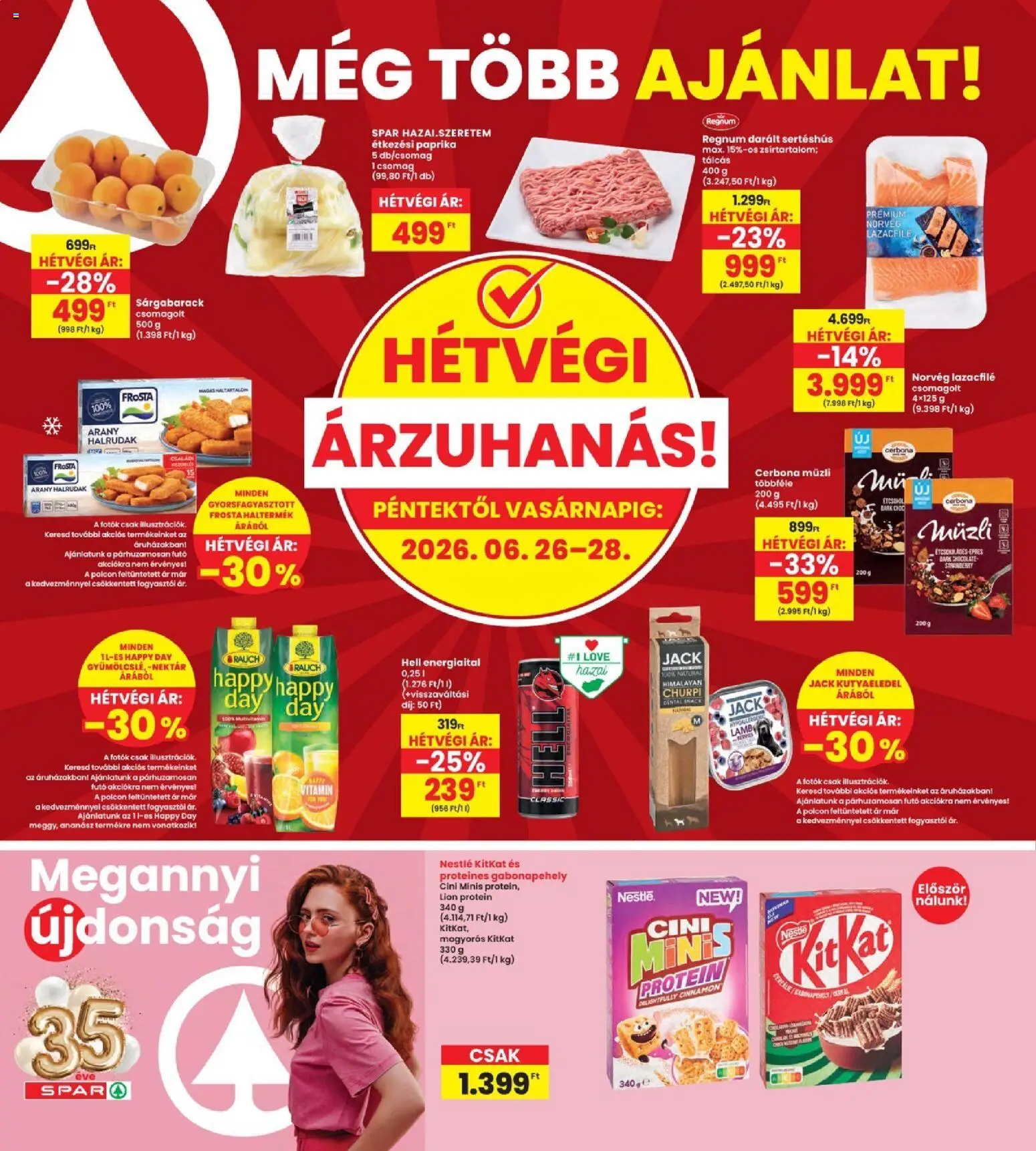 Interspar akciós ujság - amely érvényes a következő dátumtól: 2026.06.25. | Oldal: 20 | Termékek: Müzli, Energiaital, Lazacfilé, Darált sertéshús