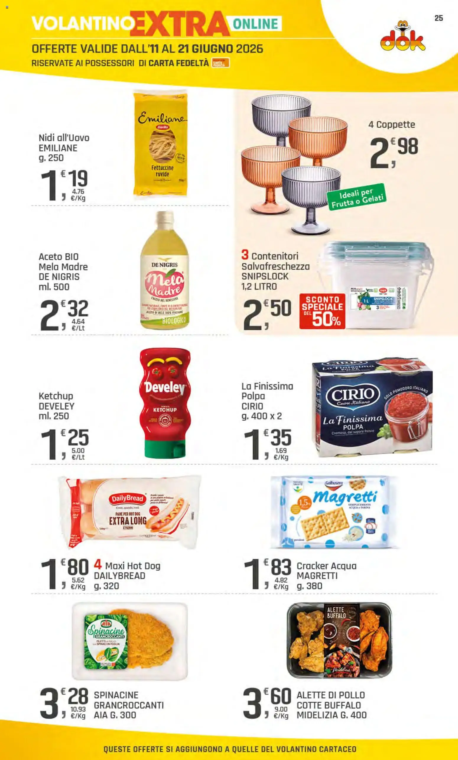 Volantino DOK del 11.06.2026 | Pagina: 26 | Prodotti: Pane, Acqua, Aceto, Fettuccine