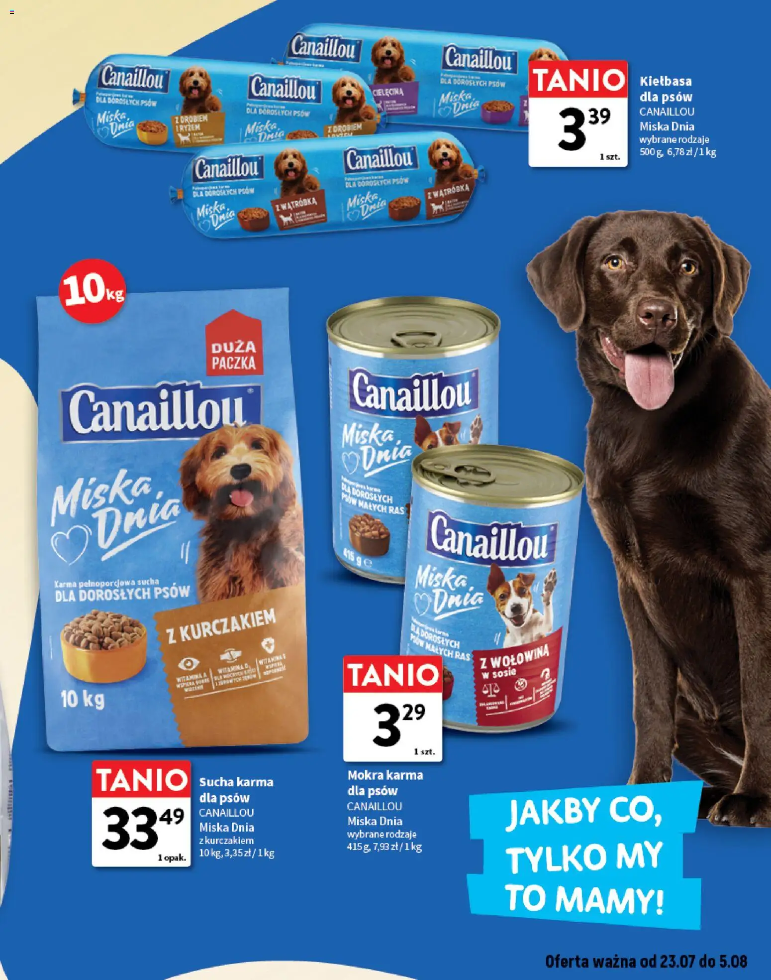 Intermarche gazetka - O La La! Ja to kupuję od 23.07.2026 | Strona: 17 | Produkty: Kiełbasa, Wątróbka, Wołowina, Karma dla psów