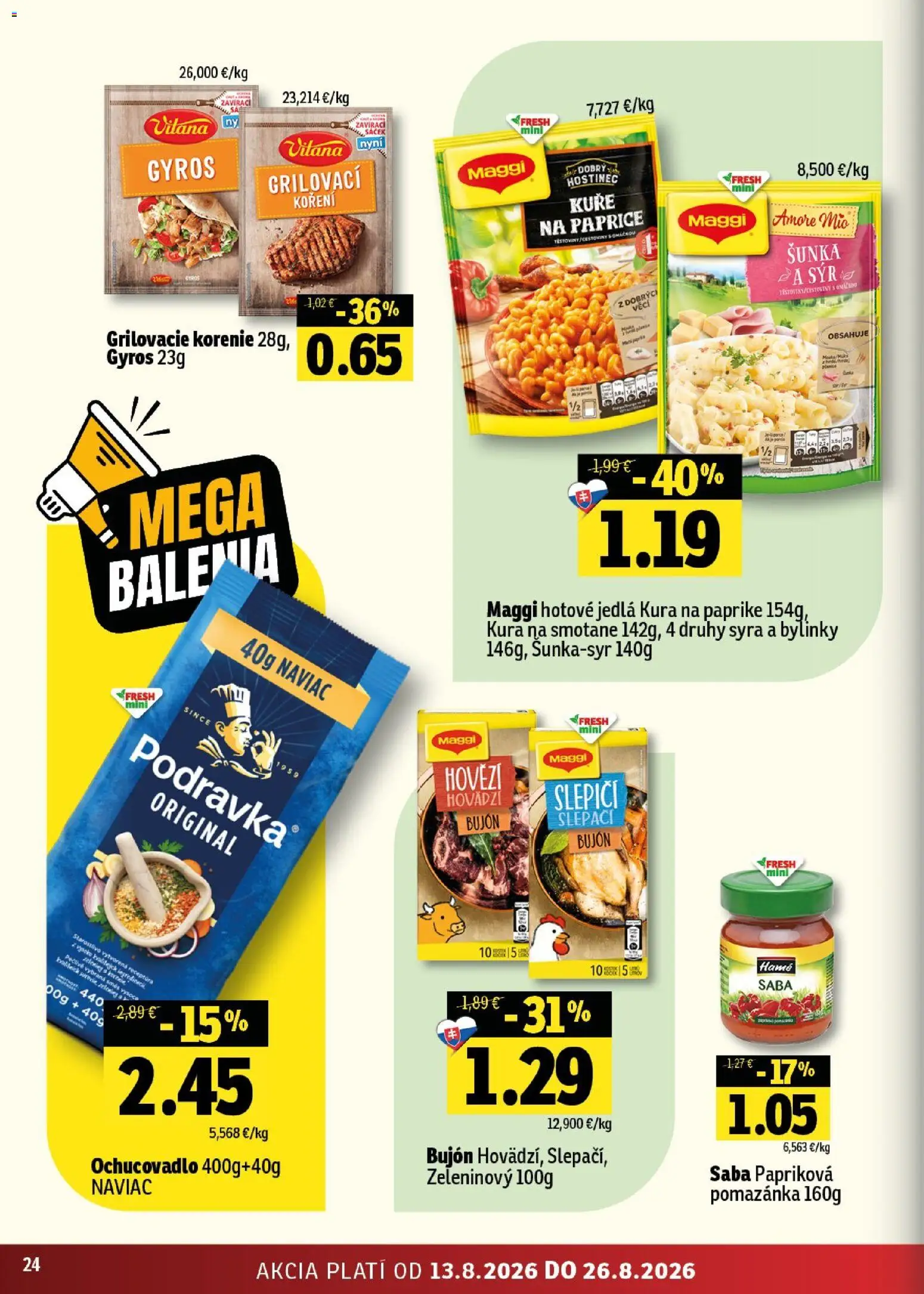 Nové Fresh akcie – leták je platný od 13.08.2026 | Strana: 24 | Produkty: Šunka, Bujón, Gyros, Korenie