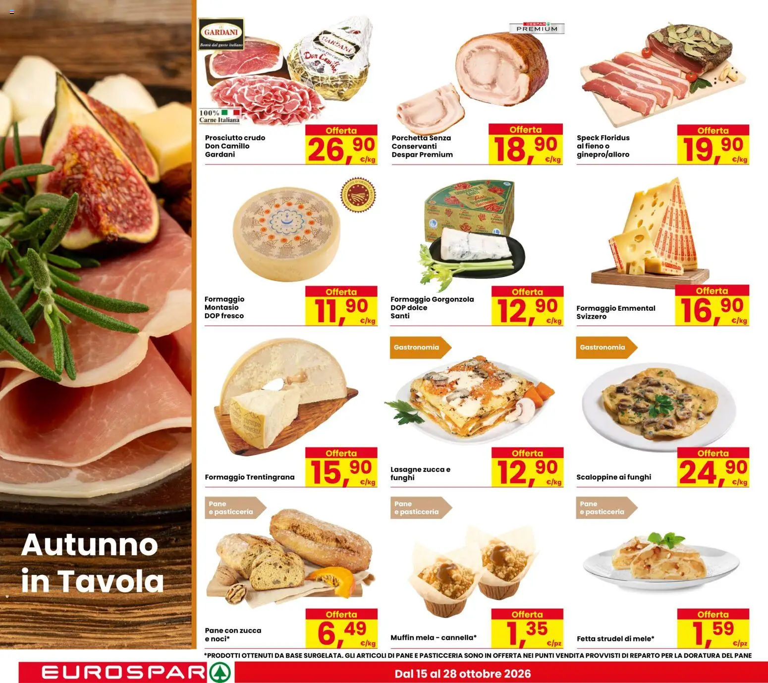 Volantino Eurospar del 15/10/2026 | Pagina: 8 | Prodotti: Pane, Funghi, Carne, Gorgonzola