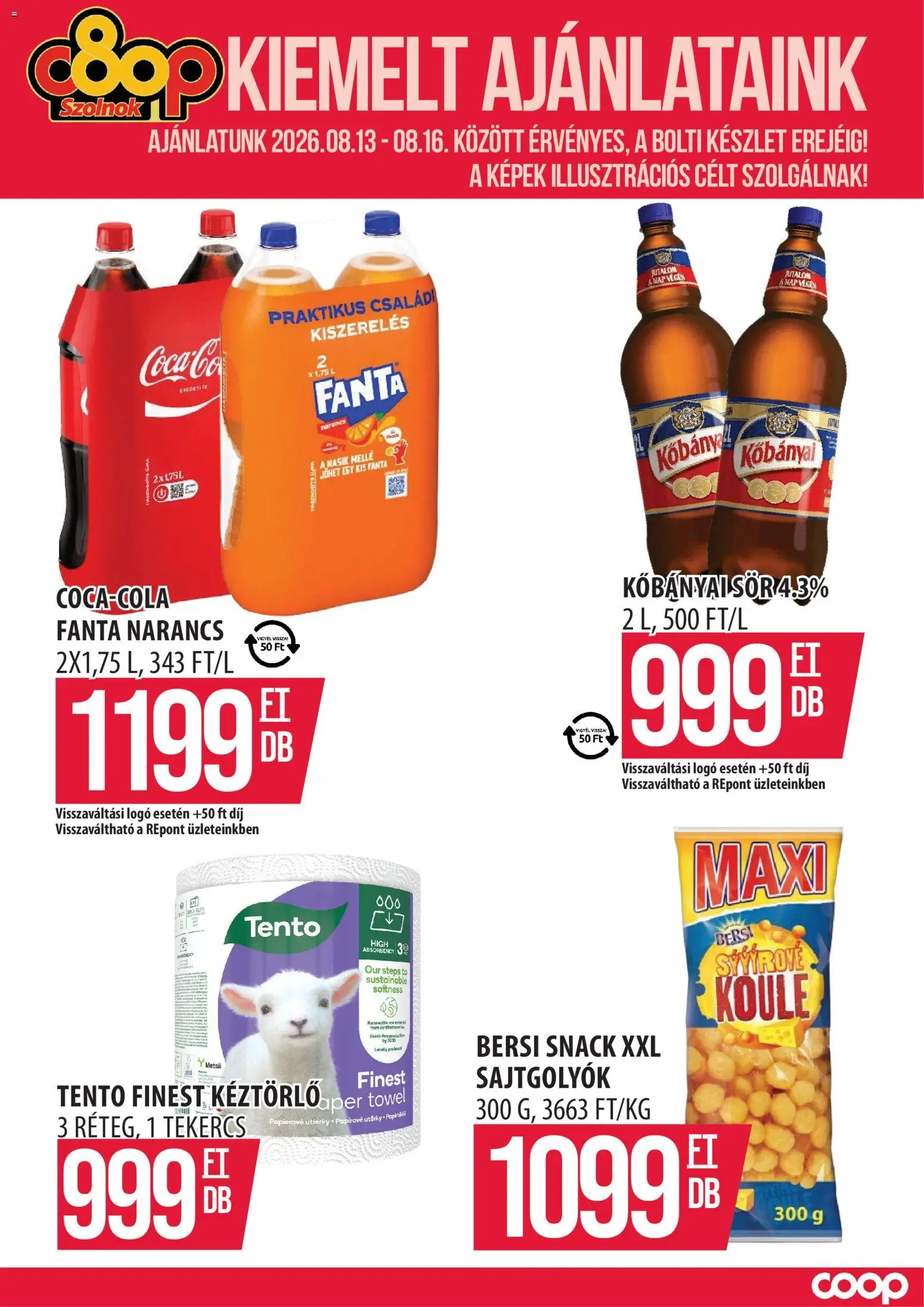 COOP Szolnok akciós ujság - amely érvényes a következő dátumtól: 2026.08.13. | Oldal: 1 | Termékek: Sajtgolyók, Fanta, Tento, Narancs