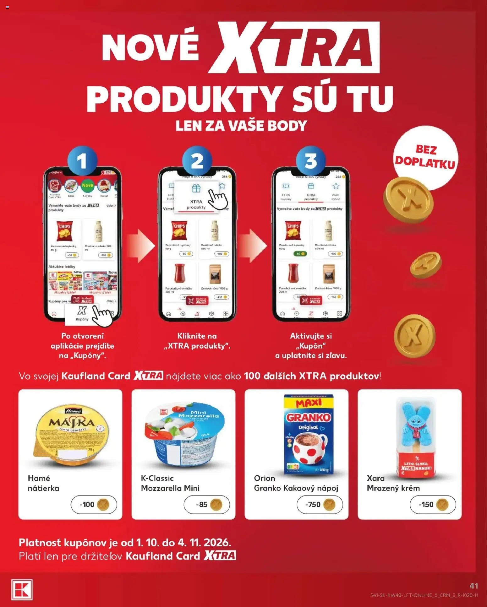 Nové Kaufland akcie – leták je platný od 01.10.2026 | Strana: 41 | Produkty: Nátierka, Nanuk, Omáčka, Granko