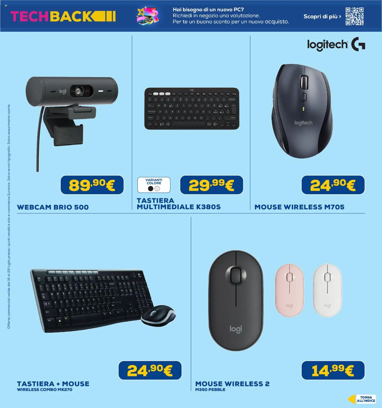 Volantino Euronics del 16/07/2026 | Pagina: 38 | Prodotti: Webcam, PC, Mouse, Tastiera