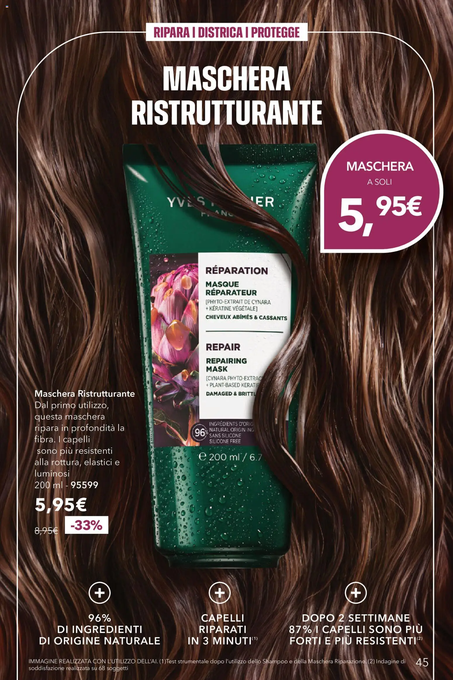Volantino Yves Rocher del 20/10/2026 | Pagina: 45 | Prodotti: Shampoo, Maschera, Ingredienti, Silicone