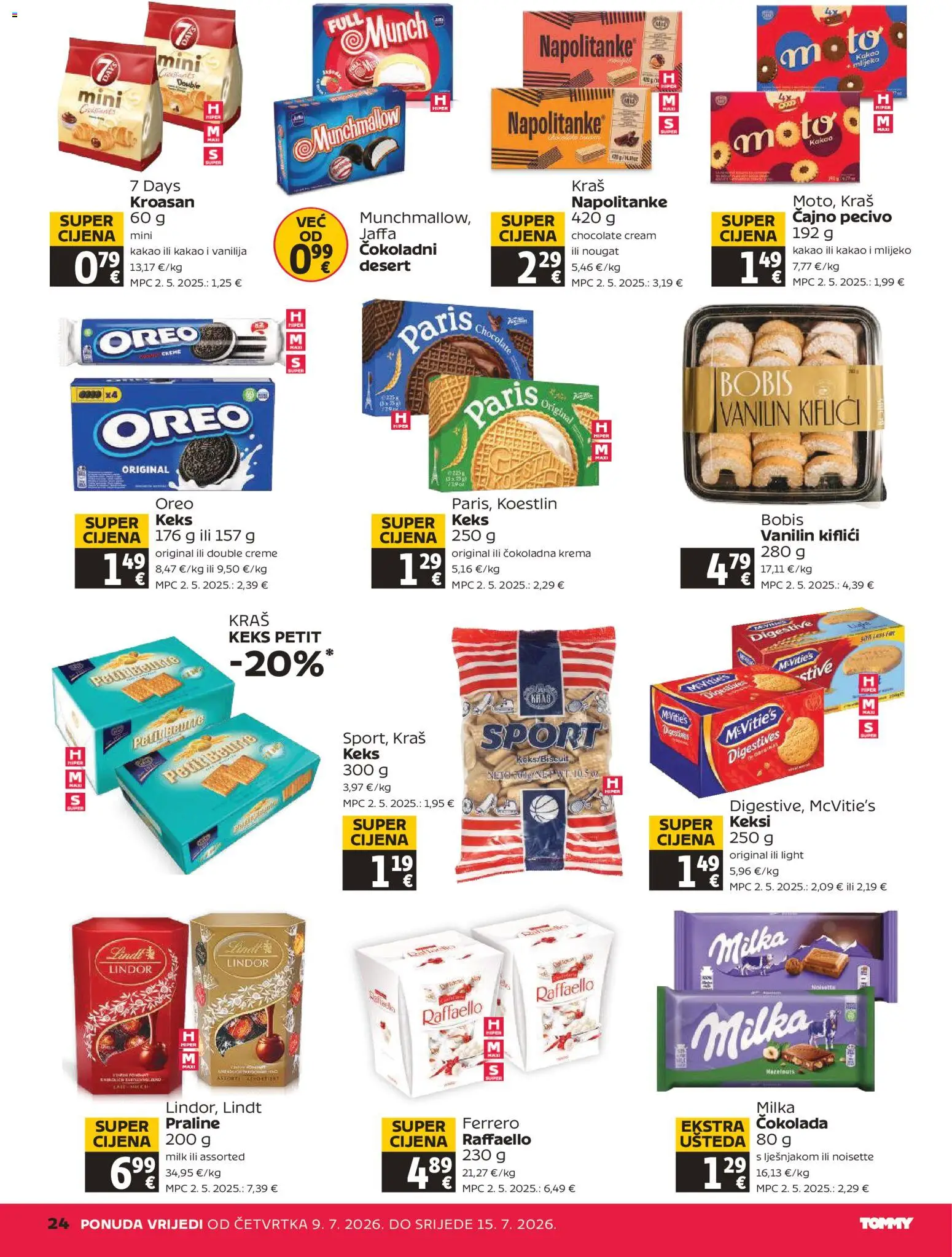 Tommy katalog | vrijedi od 09.07.2026 | Stranica: 24 | Proizvodi: Keksi, Keks, Krema, Raffaello