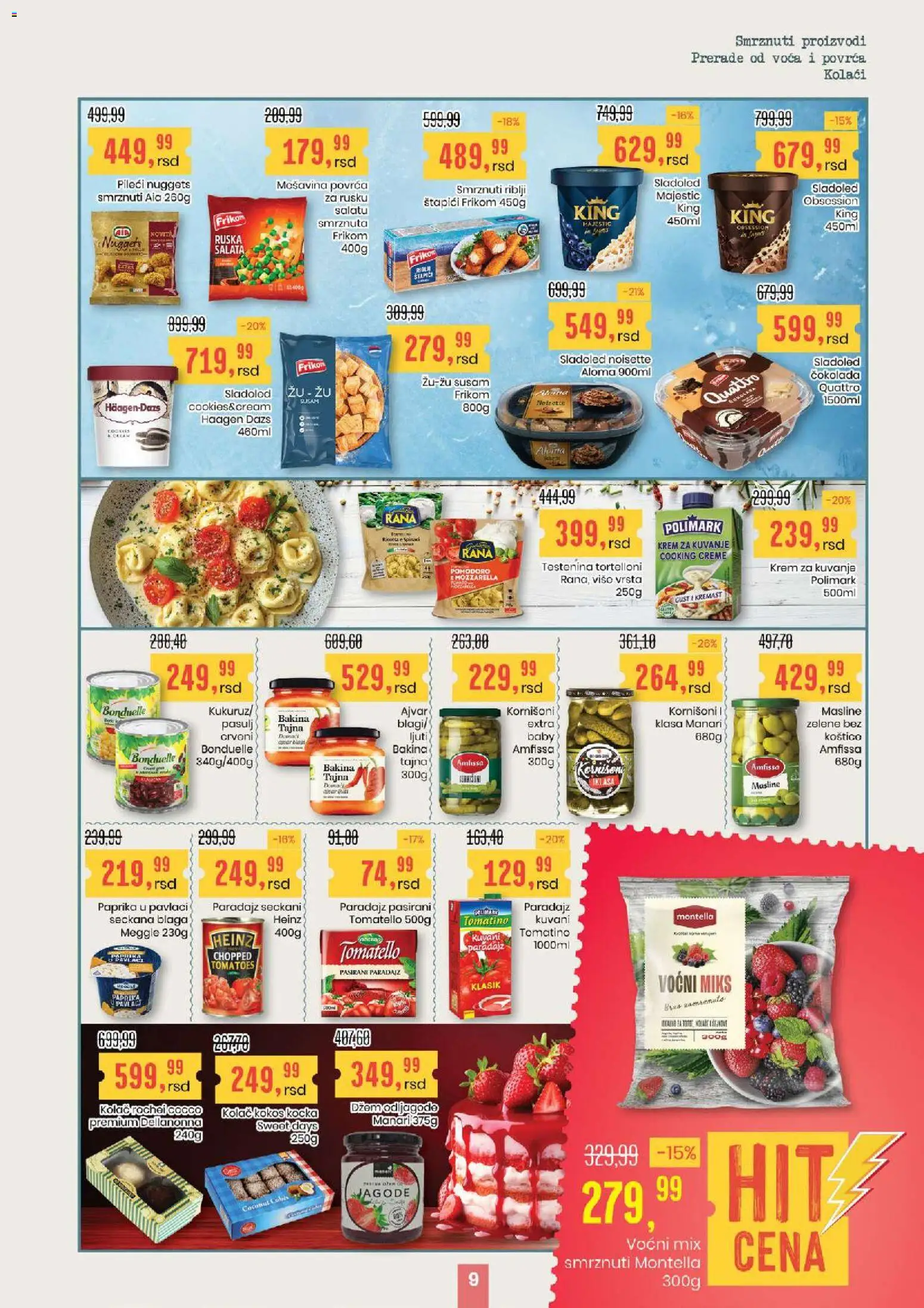 Aroma Market katalog - važi od 30.04.2026 | Strana: 9 | Proizvode: Pasulj, Sladoled, Mozzarella, Paprika u pavlaci