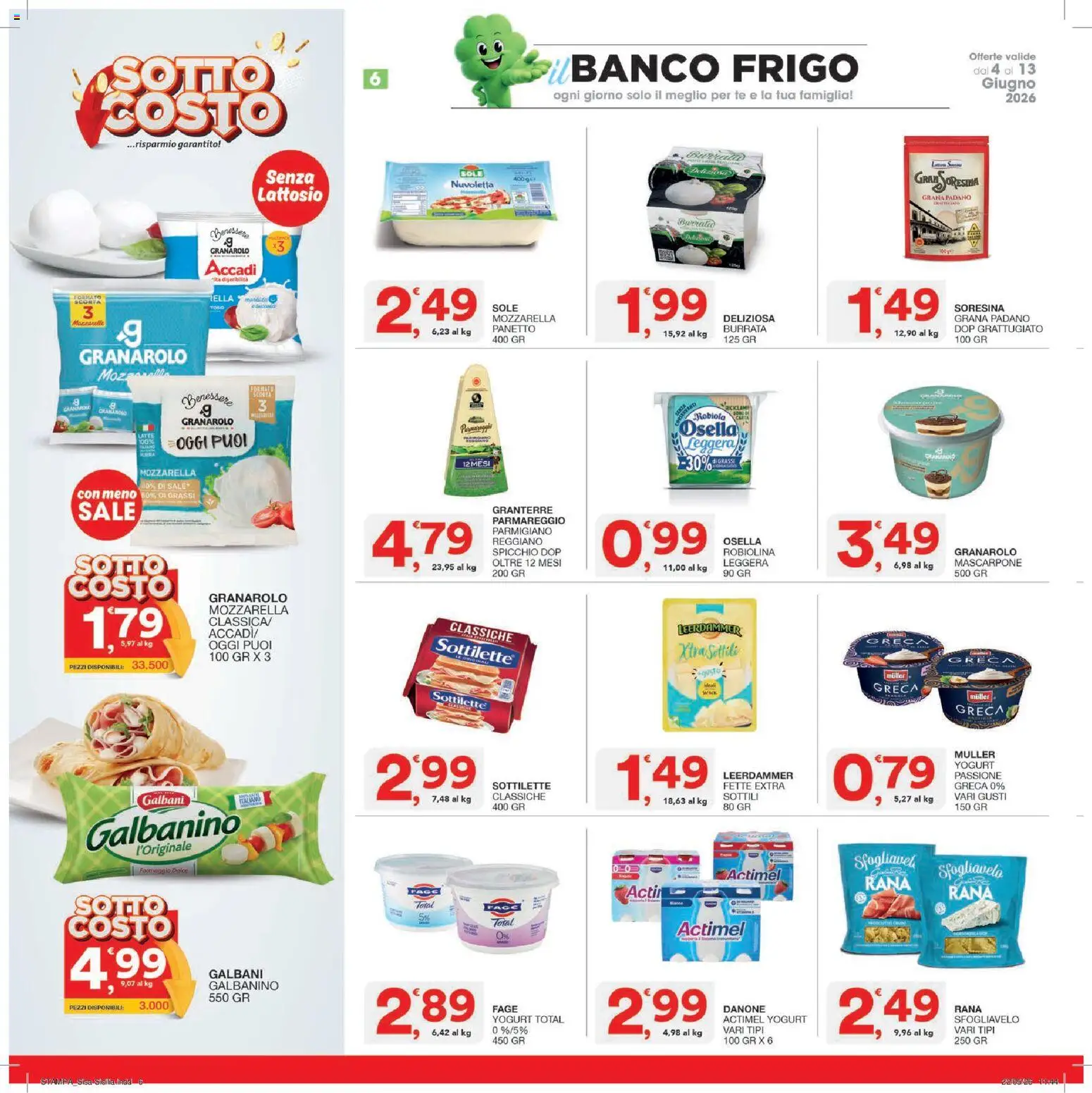Volantino SISA del 04.06.2026 | Pagina: 6 | Prodotti: Latte, Formaggio, Parmigiano, Robiola