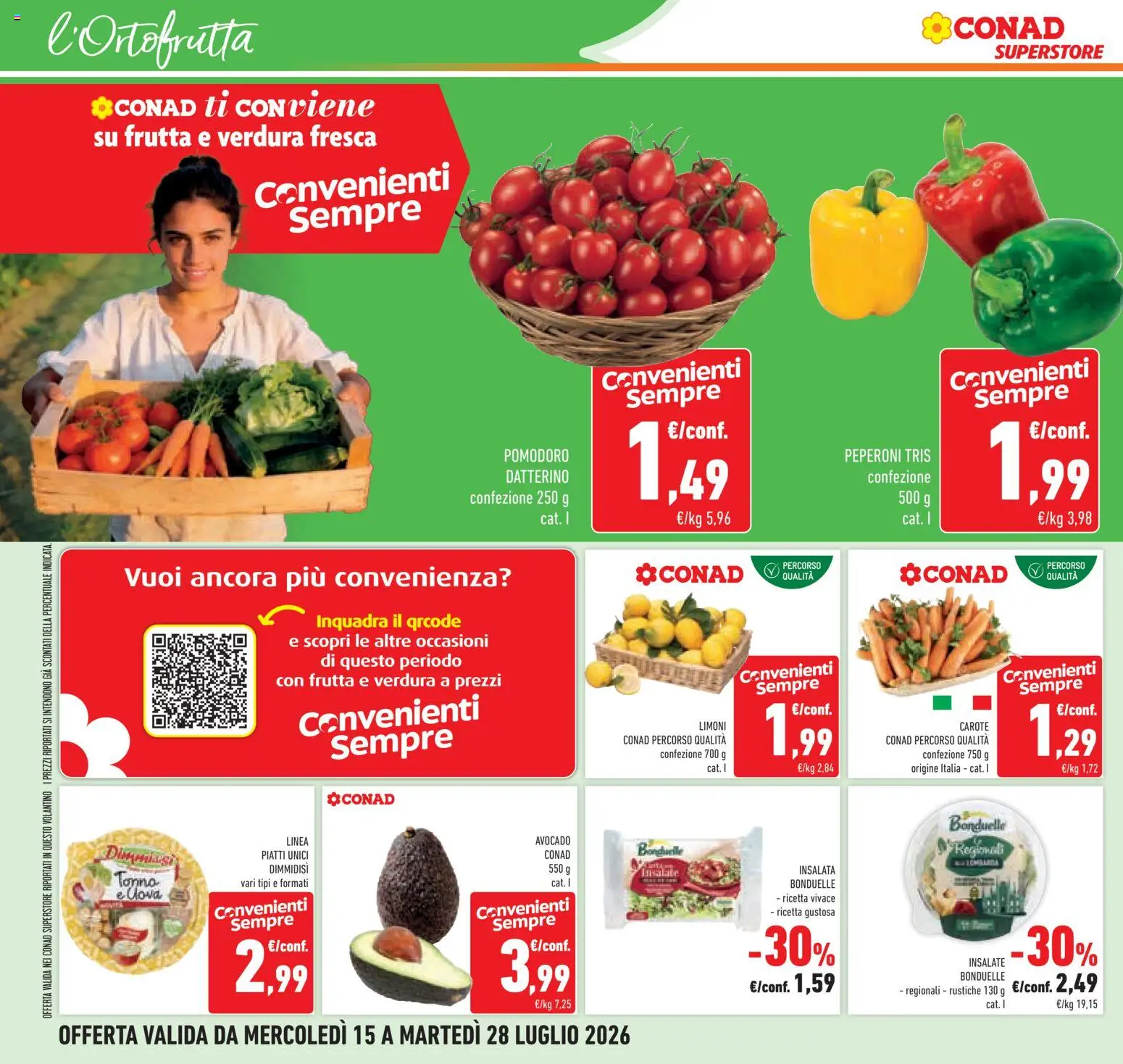 Volantino Conad del 15/07/2026 | Pagina: 10 | Prodotti: Peperoni, Insalata, Frutta, Pomodoro