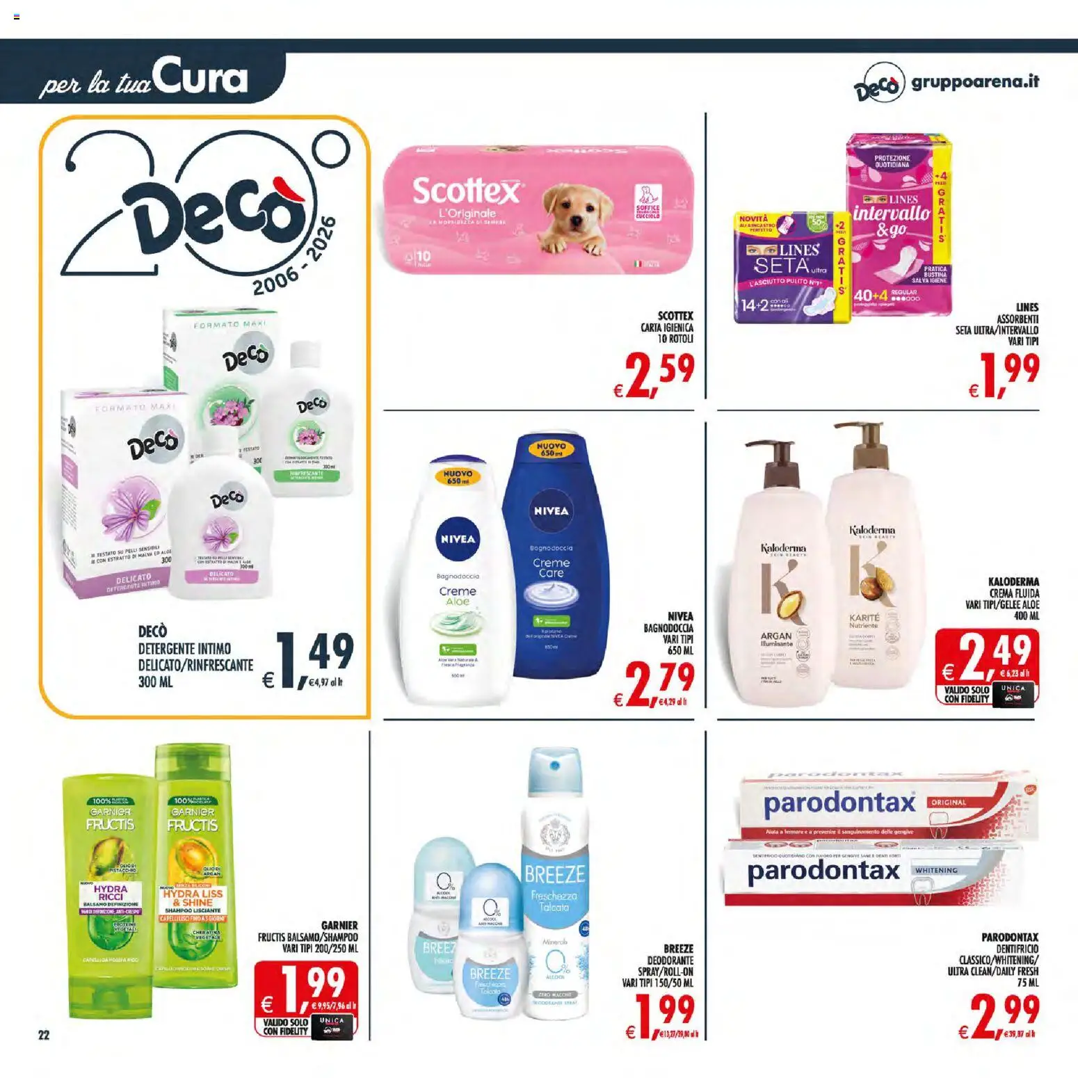 Volantino Decò del 10/07/2026 | Pagina: 22 | Prodotti: Illuminante, Balsamo, Dentifricio, Detergente