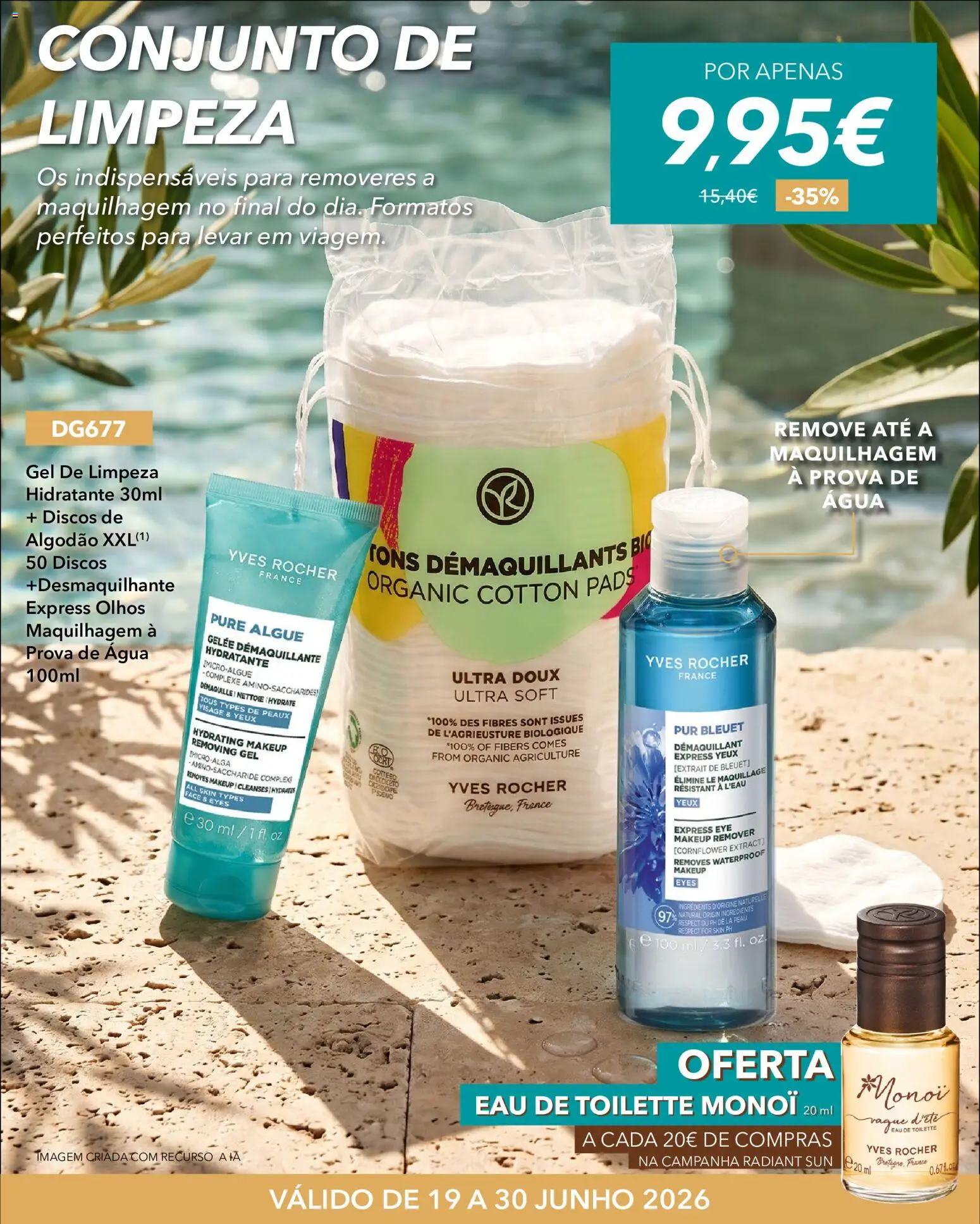 Yves Rocher Radiant sun │ válido de 19/06/2026 | Página: 20 | Produtos: Agua, Eau de toilette, Algodão, Gel de limpeza