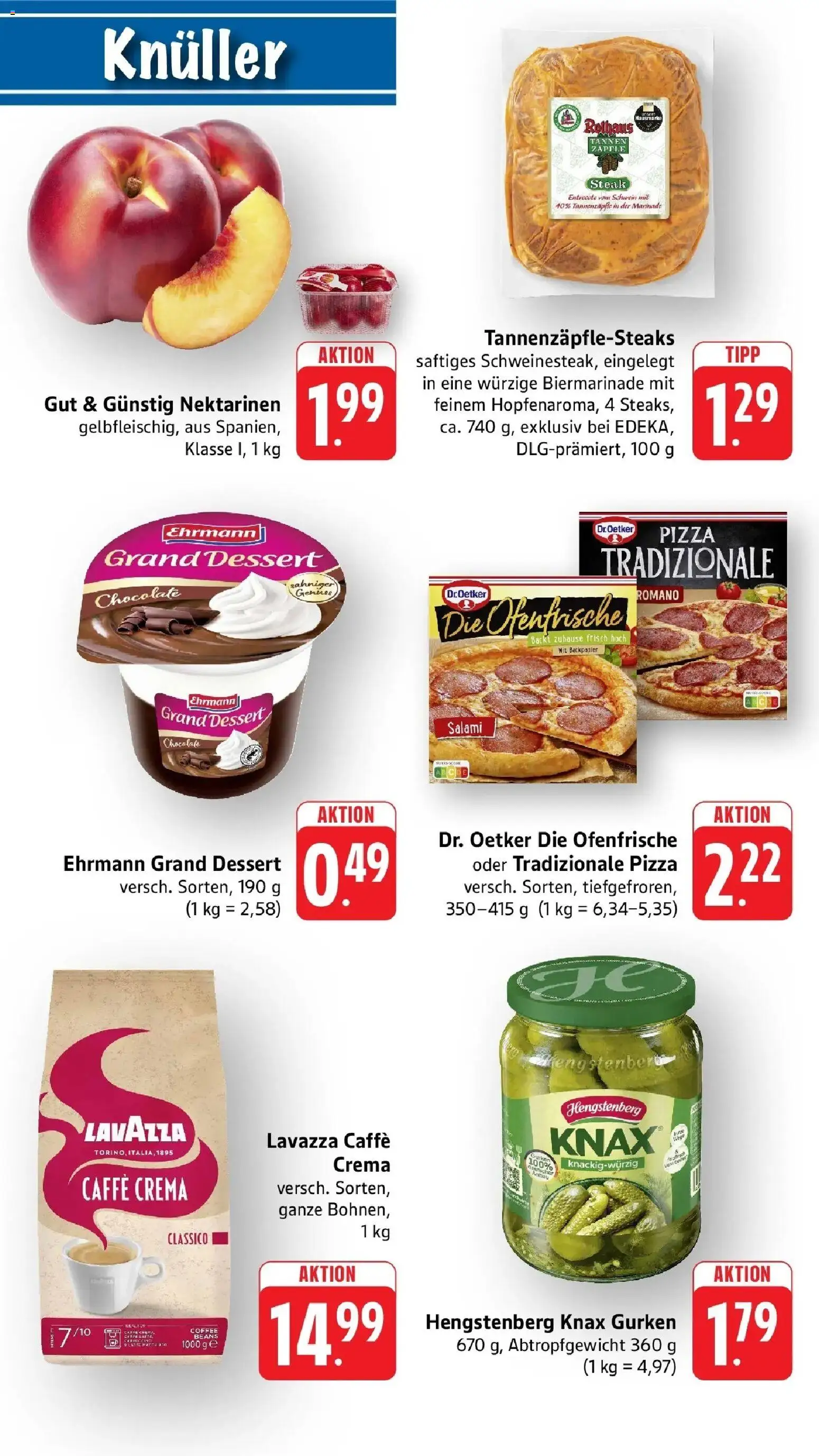 nah & gut Prospekt Neuhofen – gültig ab 01.06.2026 | Seite: 10 | Produkte: Ehrmann grand dessert, Entrecote, Pizza, Gurken