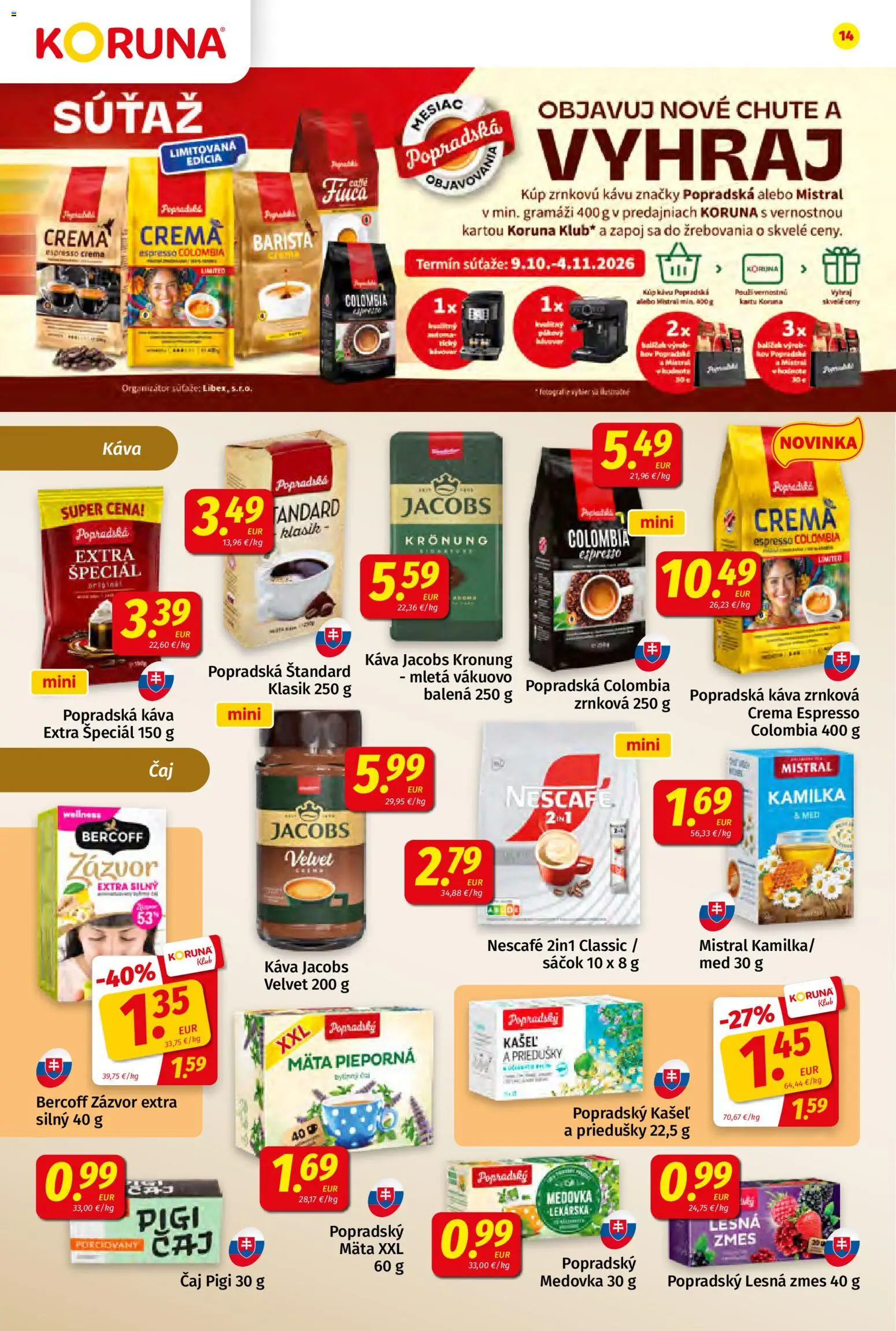 Nové Koruna akcie – leták je platný od 09.10.2026 | Strana: 14 | Produkty: Zázvor, Barista, Čaj, Jacobs Krönung