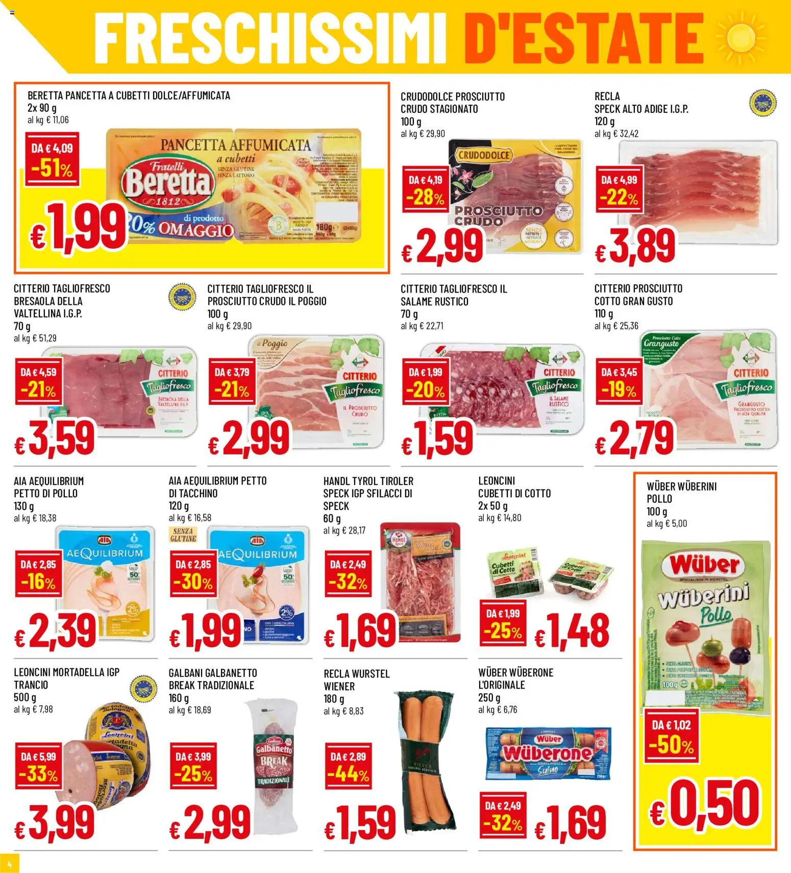 Volantino Galassia del 30/07/2026 | Pagina: 4 | Prodotti: Prosciutto Cotto, Pollo, Tacchino, Mortadella