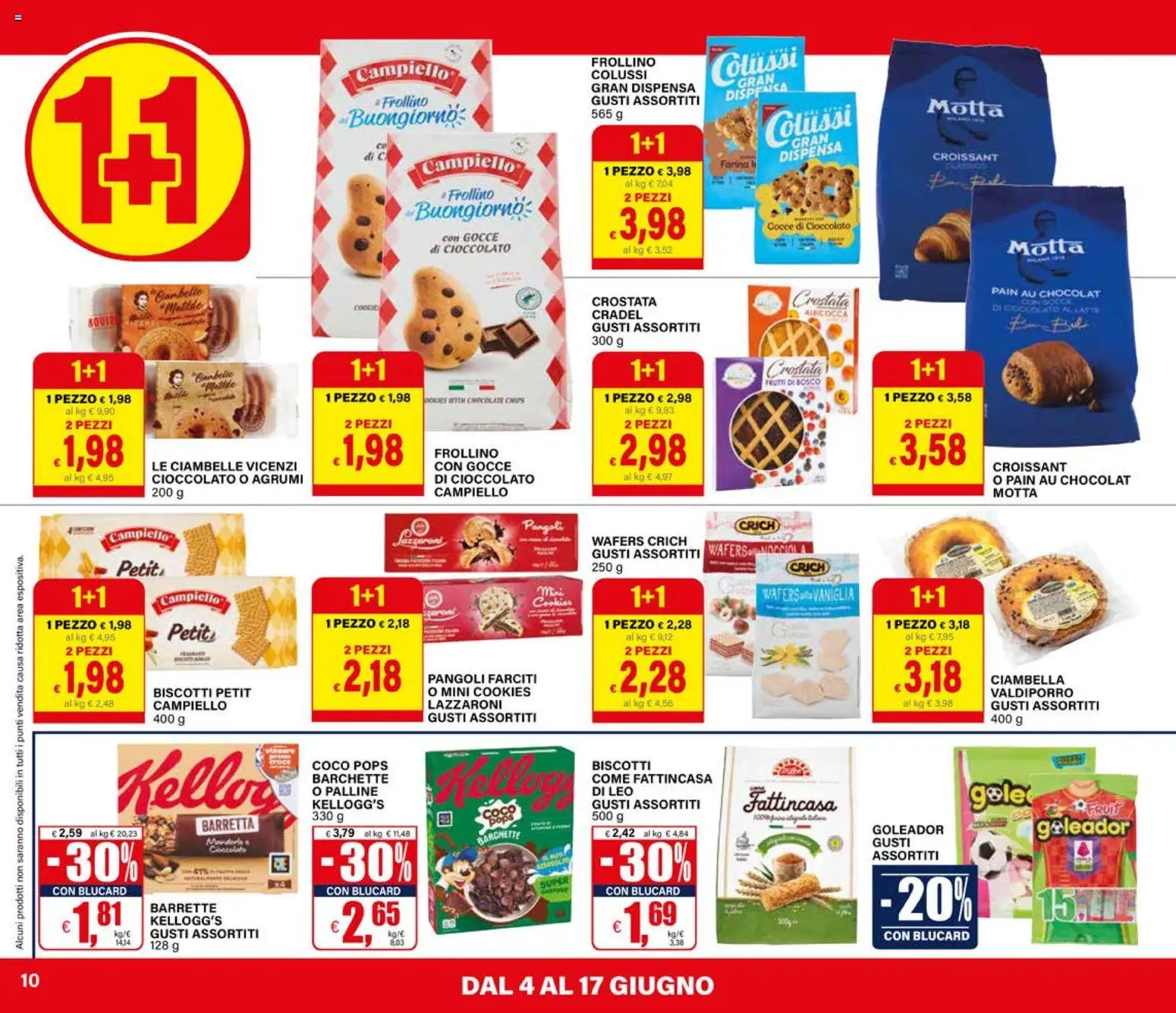 Volantino Il Gigante del 04.06.2026 | Pagina: 10 | Prodotti: Cioccolato, Biscotti, Barretta, Croissant