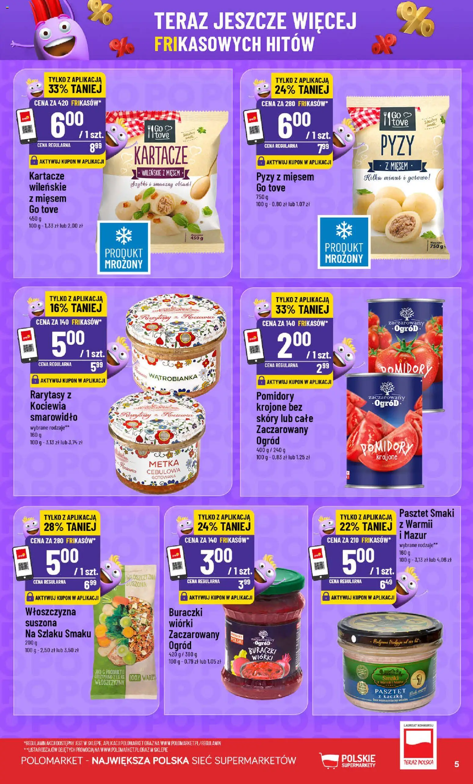 POLOmarket gazetka - Frikasowe Hity od 01.07.2026 | Strona: 5 | Produkty: Kaczka, Pomidory