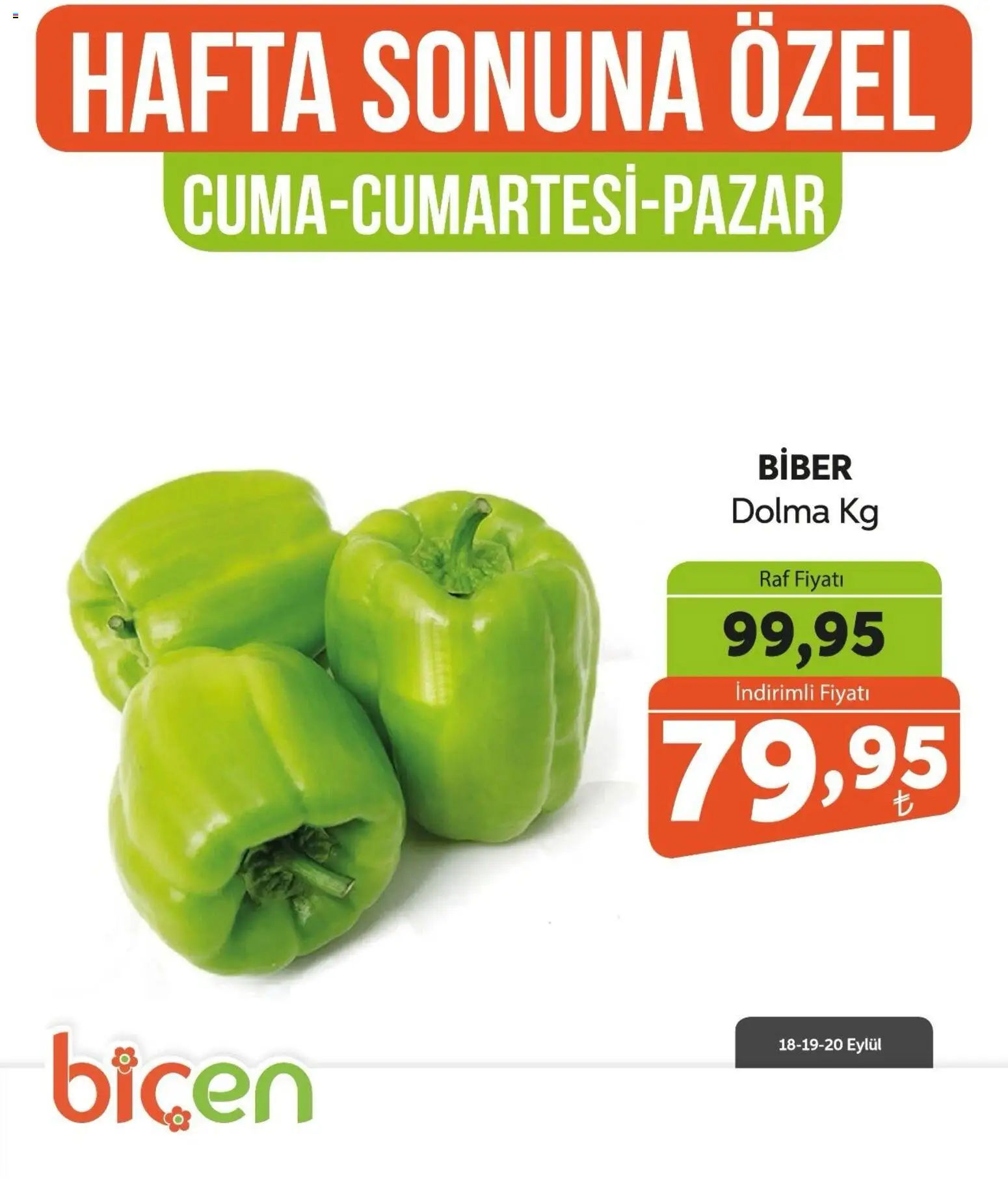 Biçen Market - Hafta Sonuna Özel - Sebze İndirimi - 18 Eylül 2026 tarihinden itibaren geçerlidir | Sayfa: 18