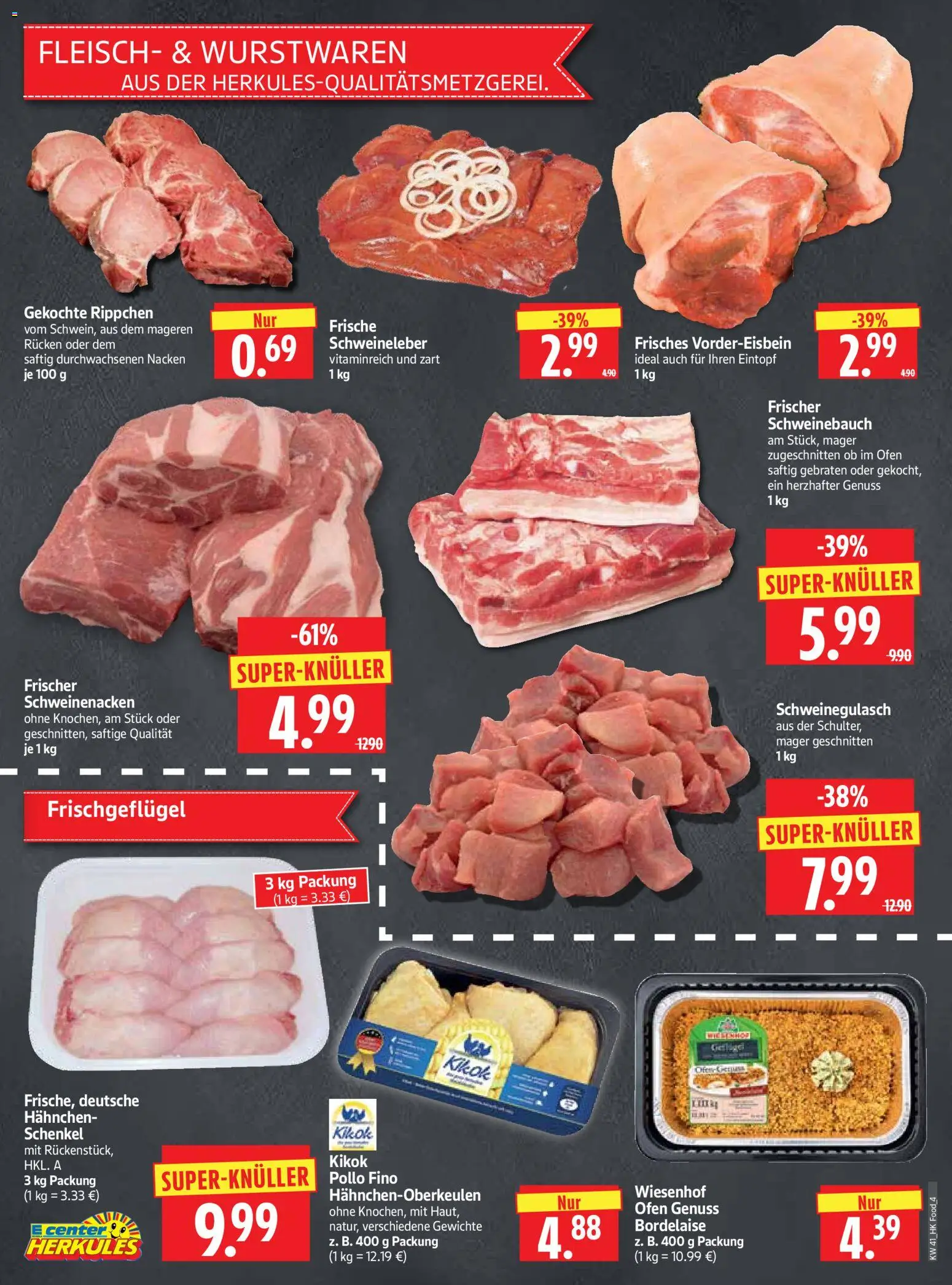 HERKULES Prospekt – gültig ab 05.10.2026 | Seite: 4 | Produkte: Schweinegulasch, Hahnchen, Schweinebauch, Schweinenacken