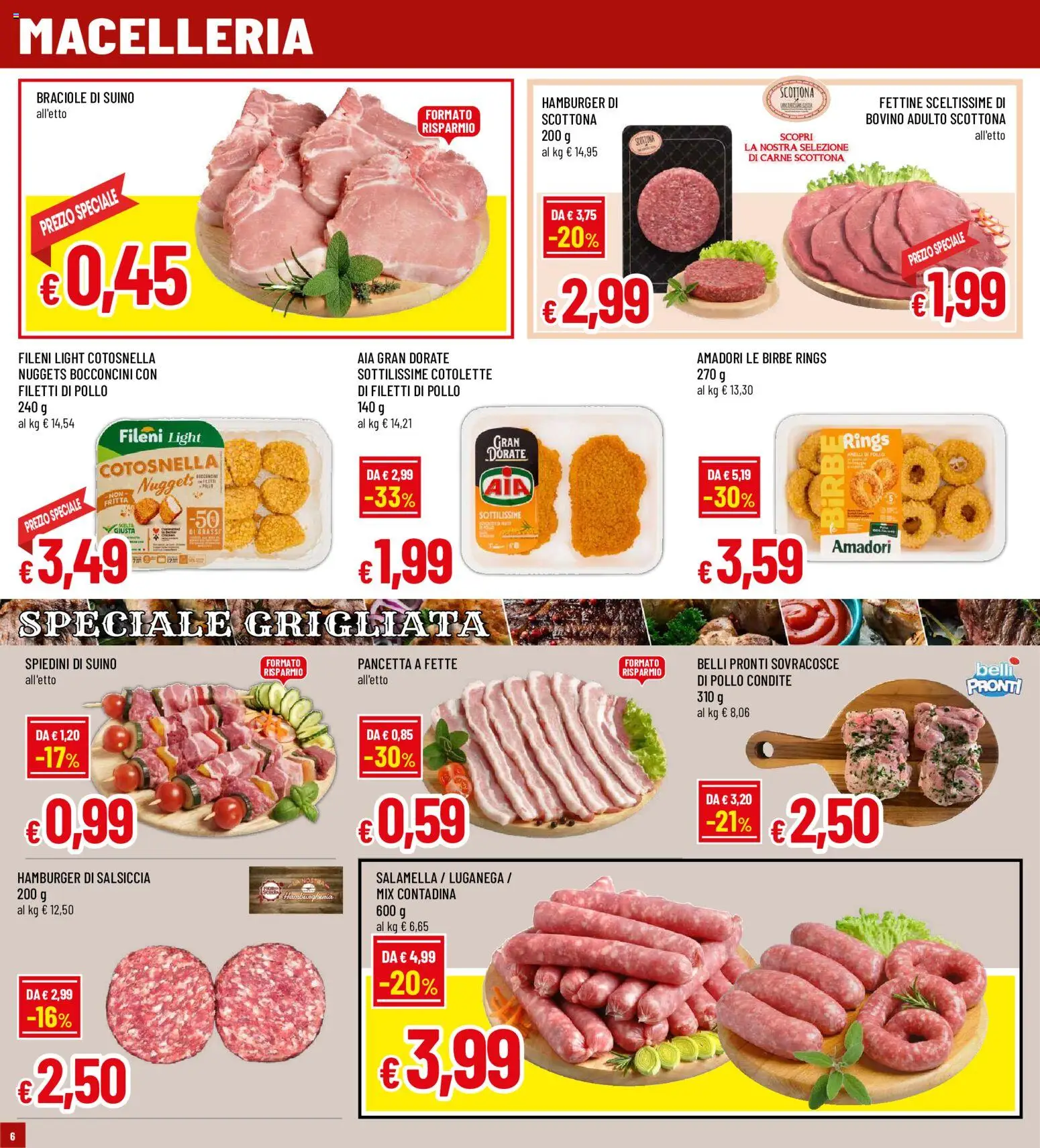 Volantino Famila del 10/08/2026 | Pagina: 6 | Prodotti: Bovino, Salamella, Carne, Spiedini