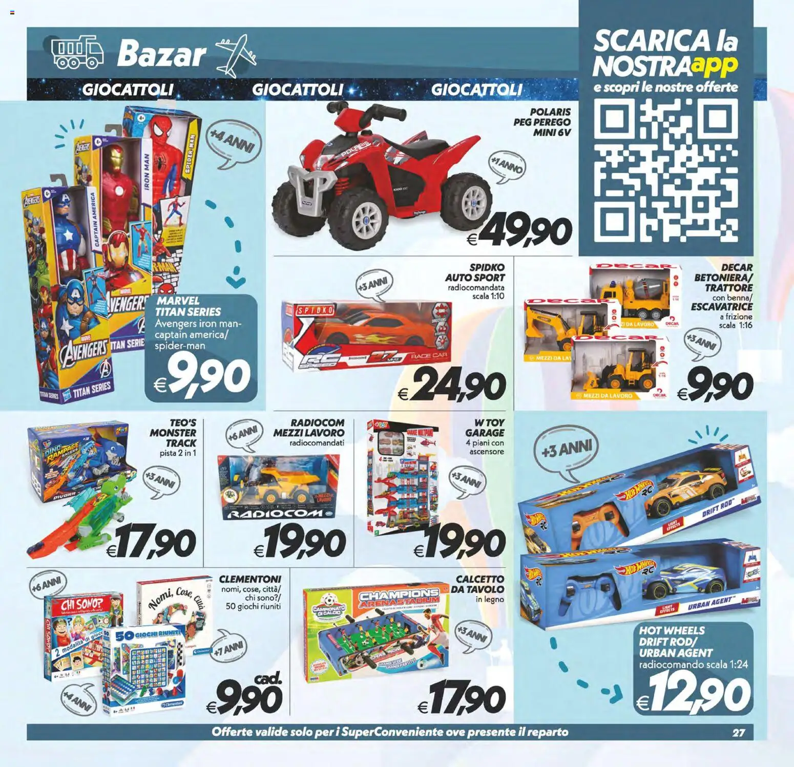 Volantino SuperConveniente del 23/10/2026 | Pagina: 27 | Prodotti: Giocattoli, Scala, Tavolo