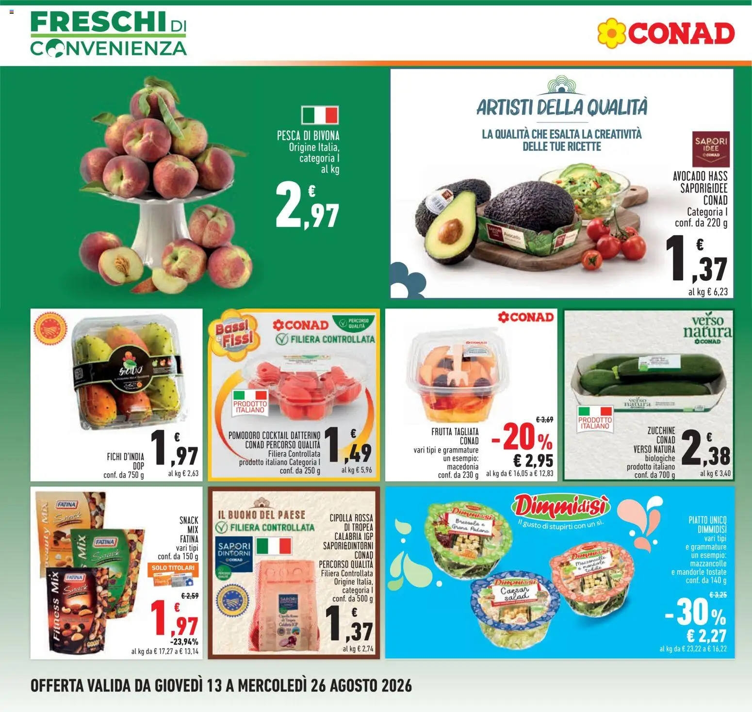 Volantino Conad del 13/08/2026 | Pagina: 4 | Prodotti: Fichi, Frutta, Mandorle, Mandorle tostate