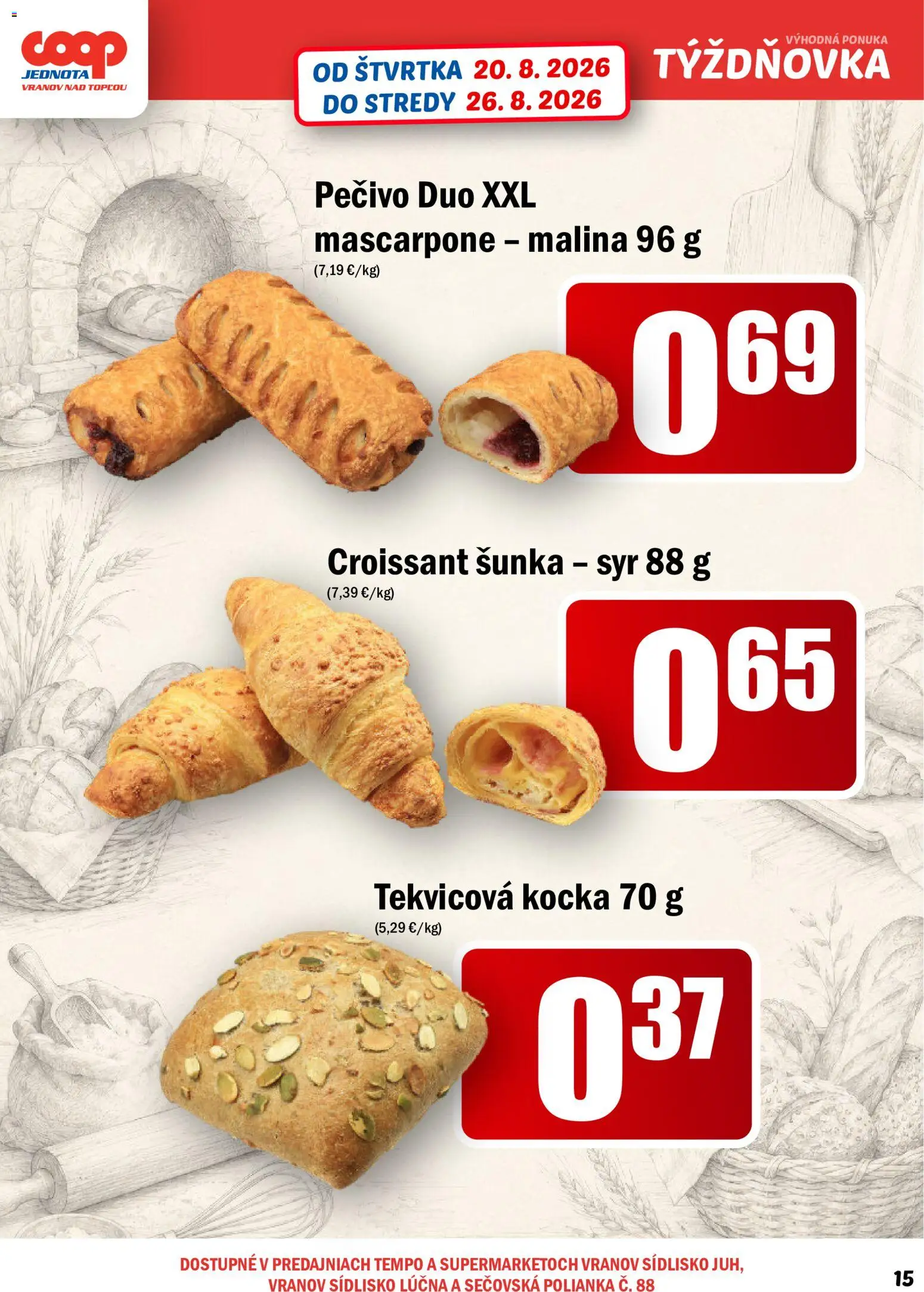 Nové COOP Jednota akcie – leták je platný od 20.08.2026 | Strana: 15 | Produkty: Syr, Šunka, Croissant, Pečivo