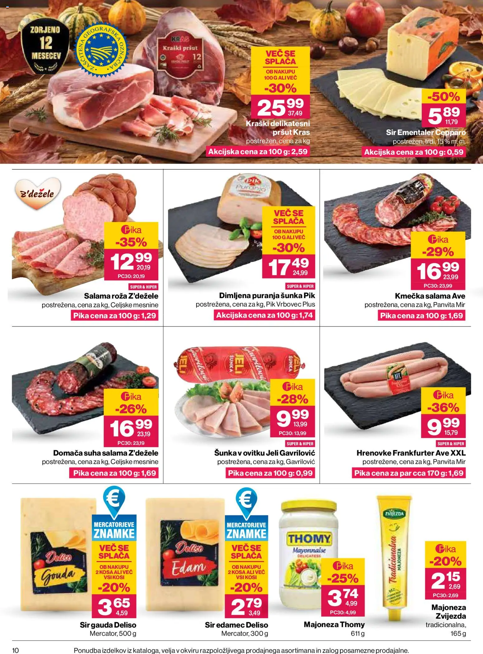 Novi Mercator katalog ponudbe – veljaven od 22.10.2026 | Stran: 10 | Izdelki: Hrenovke, Pršut, Gauda, Sunka