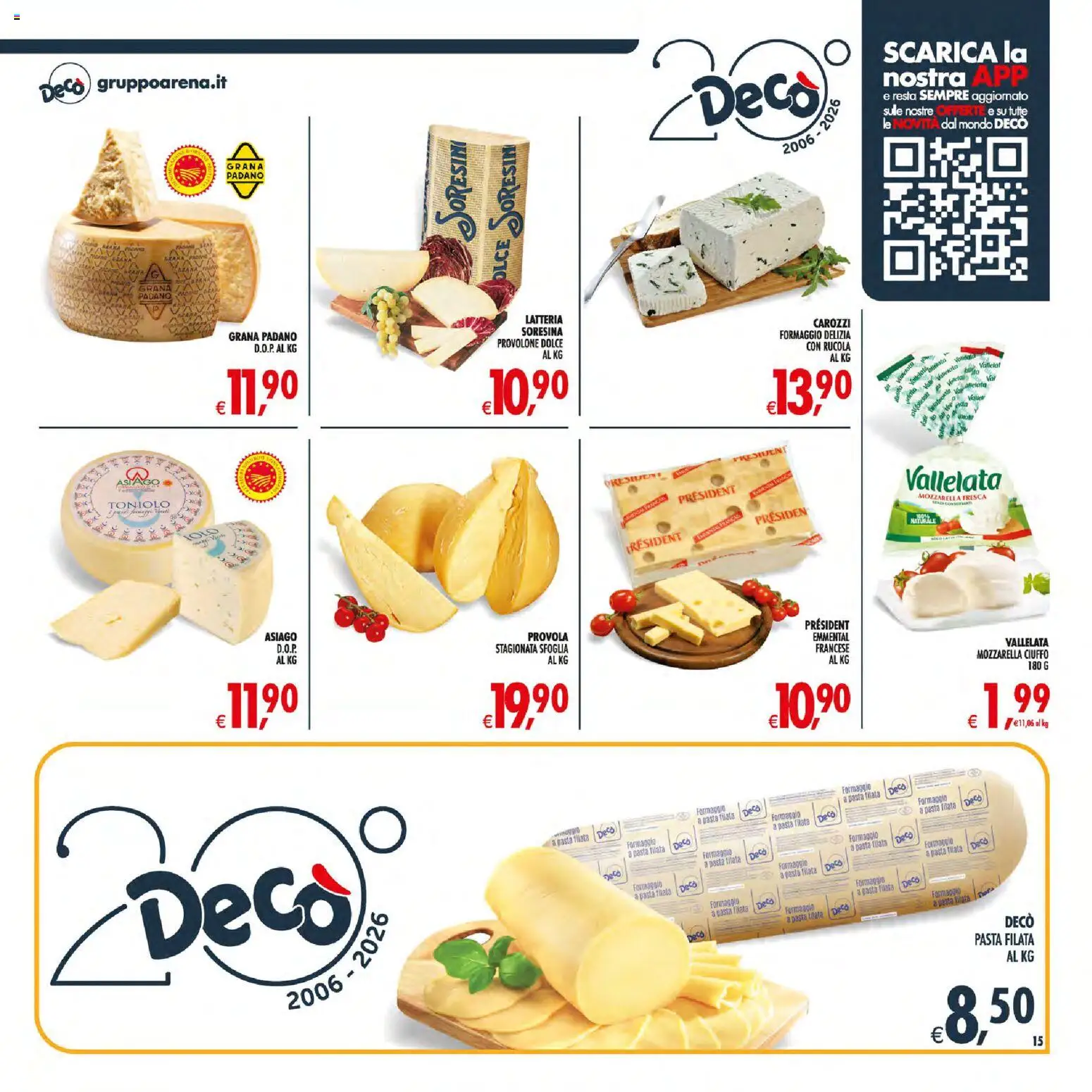 Volantino Decò del 30/06/2026 | Pagina: 15 | Prodotti: Provolone, Mozzarella, Formaggio, Pasta
