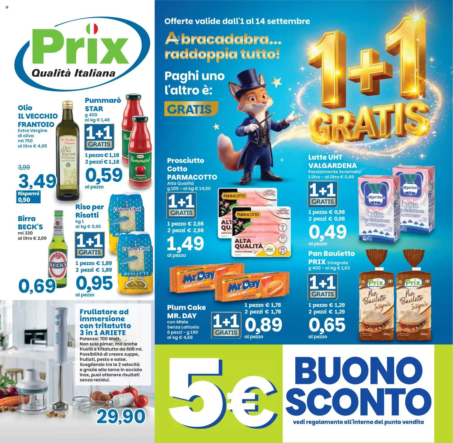 Volantino Prix del 01/09/2026 | Pagina: 1 | Prodotti: Frullatore, Latte, Miele, Senza lattosio