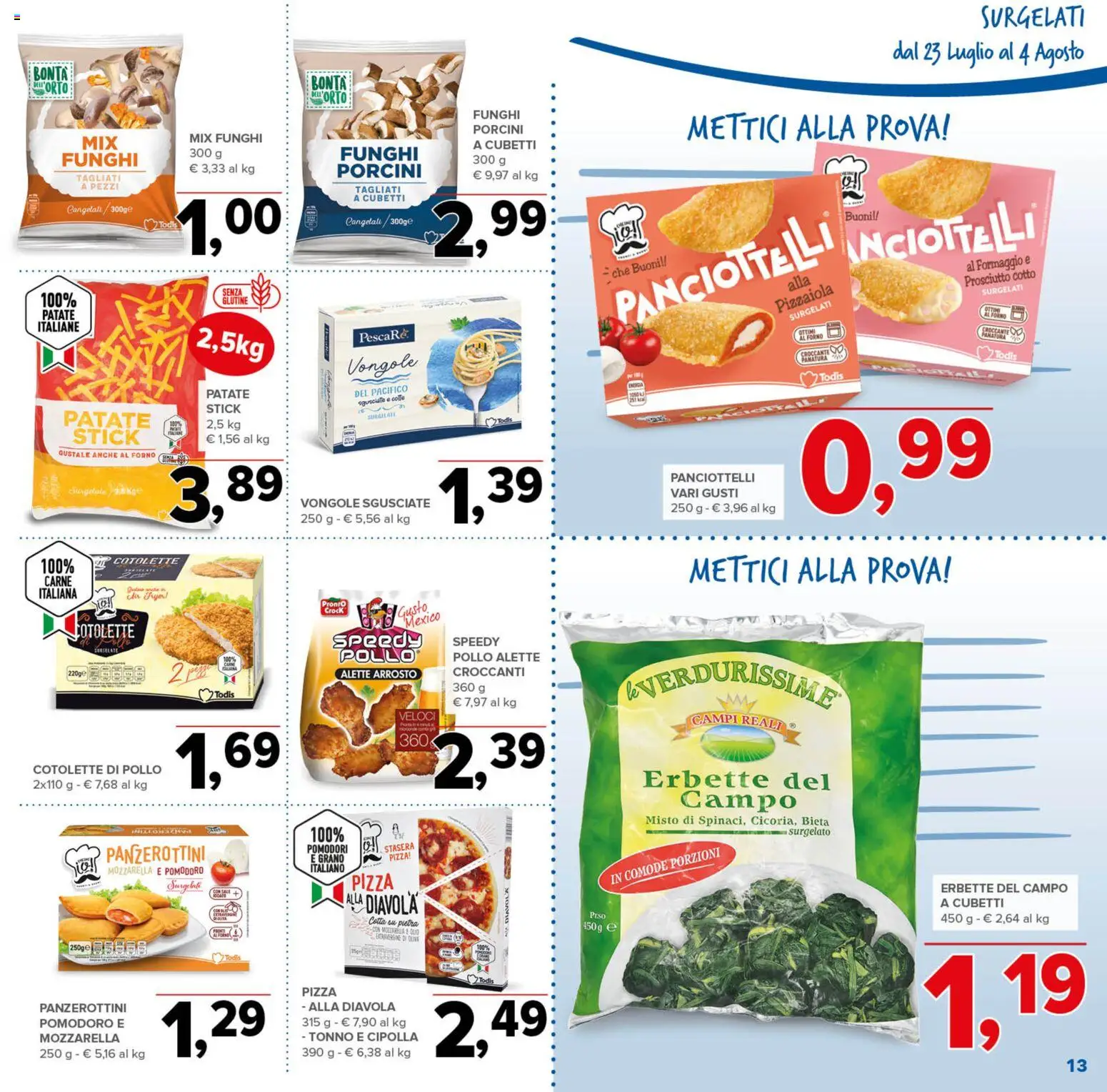 Volantino Todis del 23/07/2026 | Pagina: 13 | Prodotti: Pomodoro, Formaggio, Pomodori, Tonno