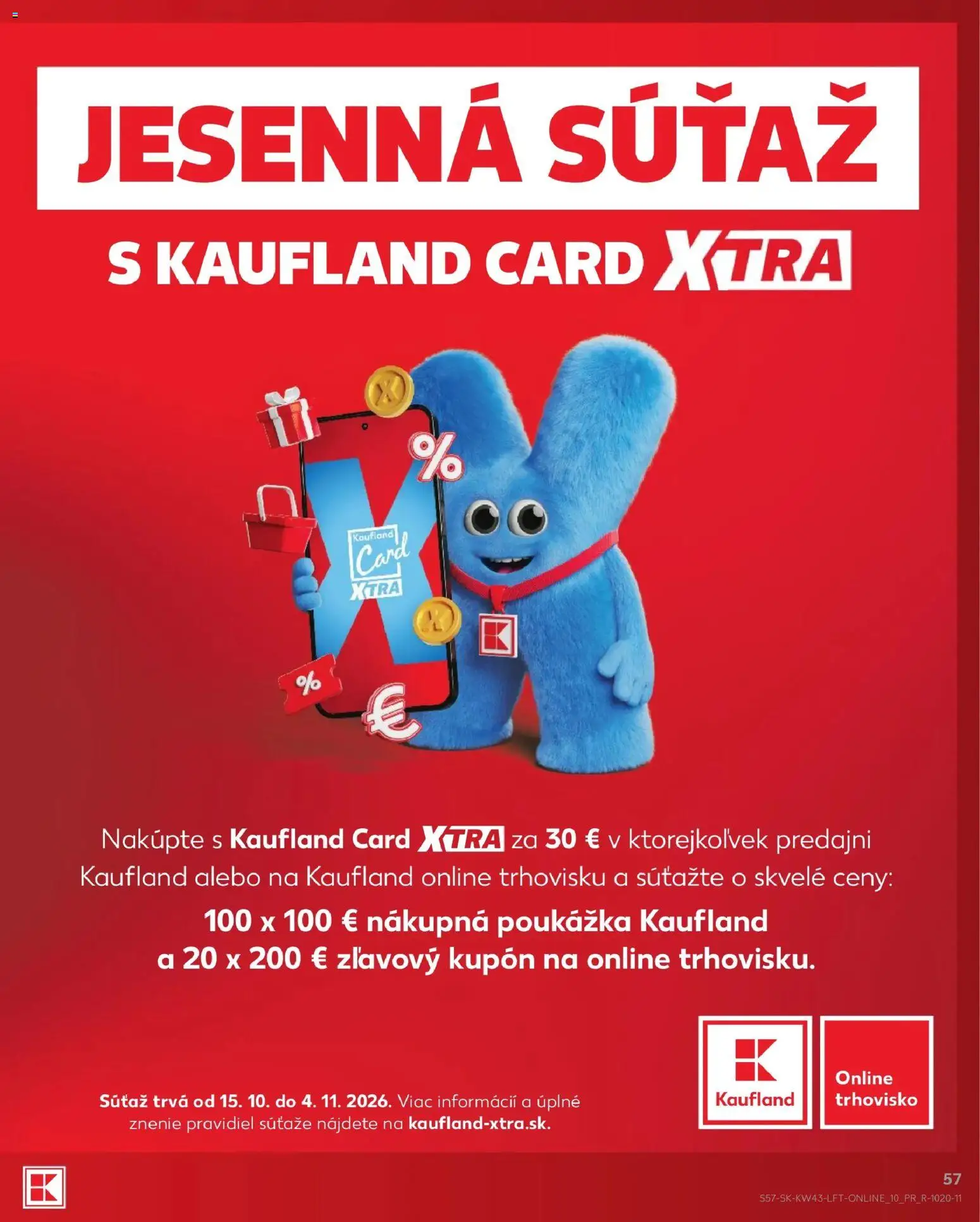 Kaufland SK akciós ujság - amely érvényes a következő dátumtól: 2026.10.22. | Oldal: 57