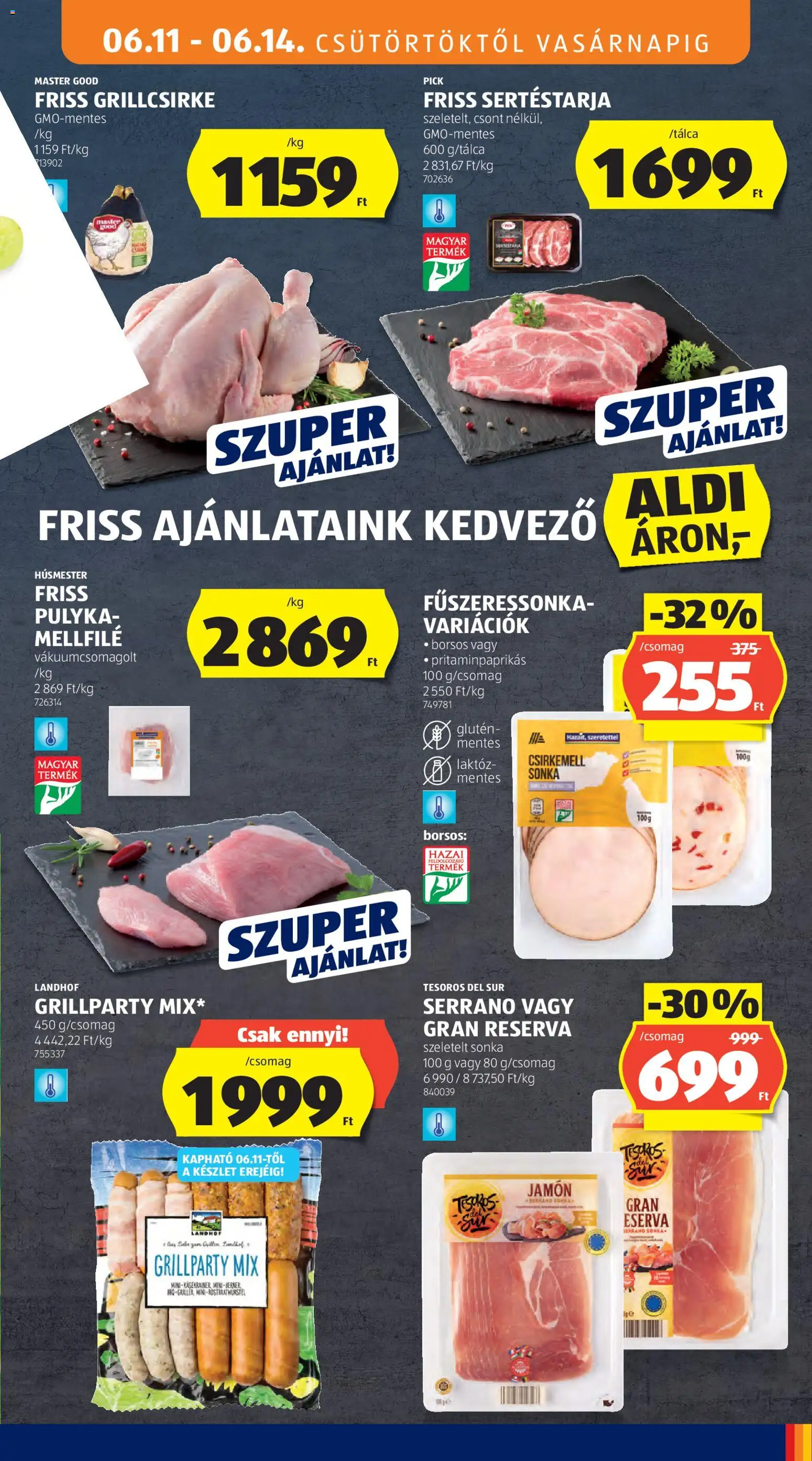 Aldi akciós ujság - amely érvényes a következő dátumtól: 11.06.2026 | Oldal: 11 | Termékek: Sertéstarja, Pick, Sonka, Csirkemell