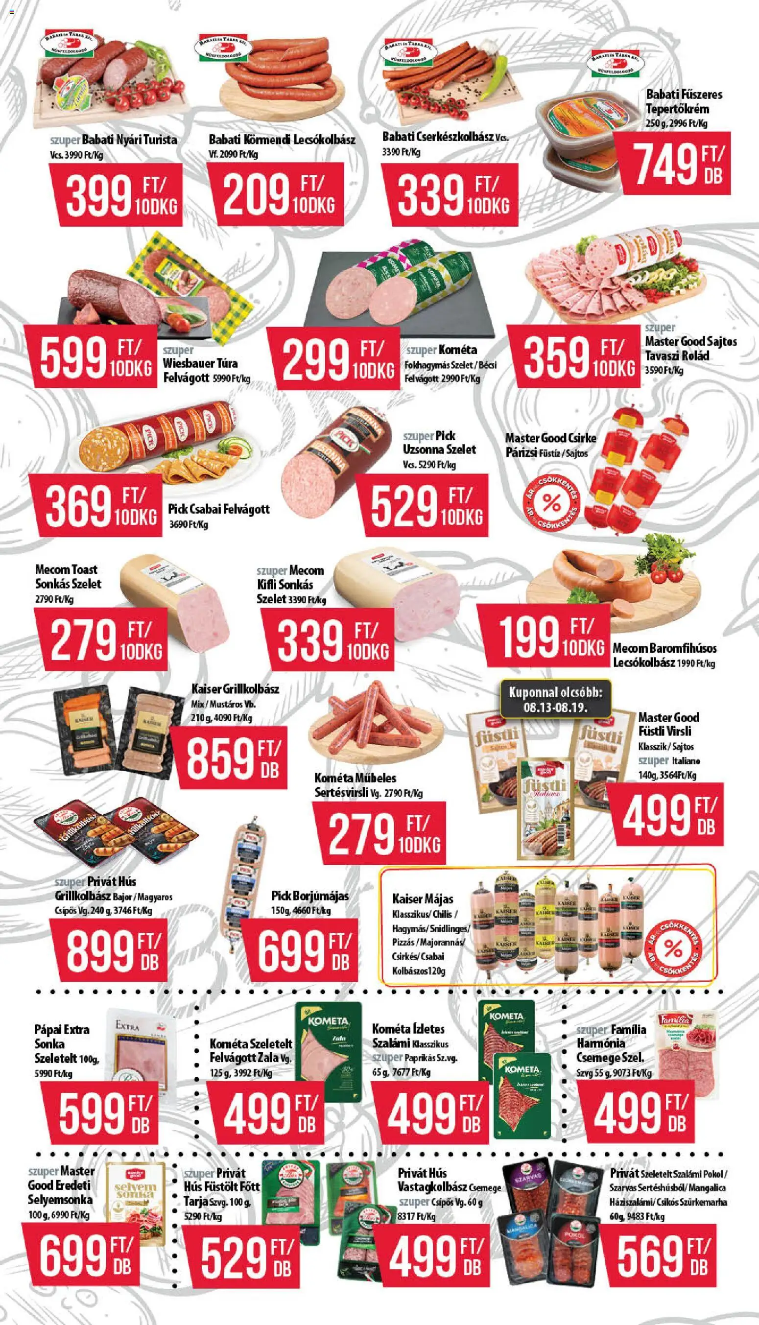 COOP akciós ujság - amely érvényes a következő dátumtól: 2026.08.13. | Oldal: 3 | Termékek: Tarja, Tepertőkrém, Füstli, Vastagkolbász