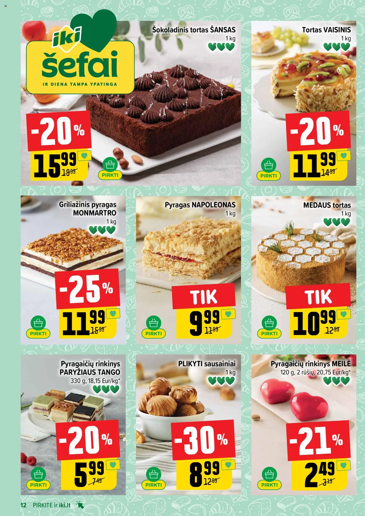 IKI akcijos nuo 2026.06.29 | Puslapis: 12 | Prekių: Sausainiai, Tortas, Pyragas