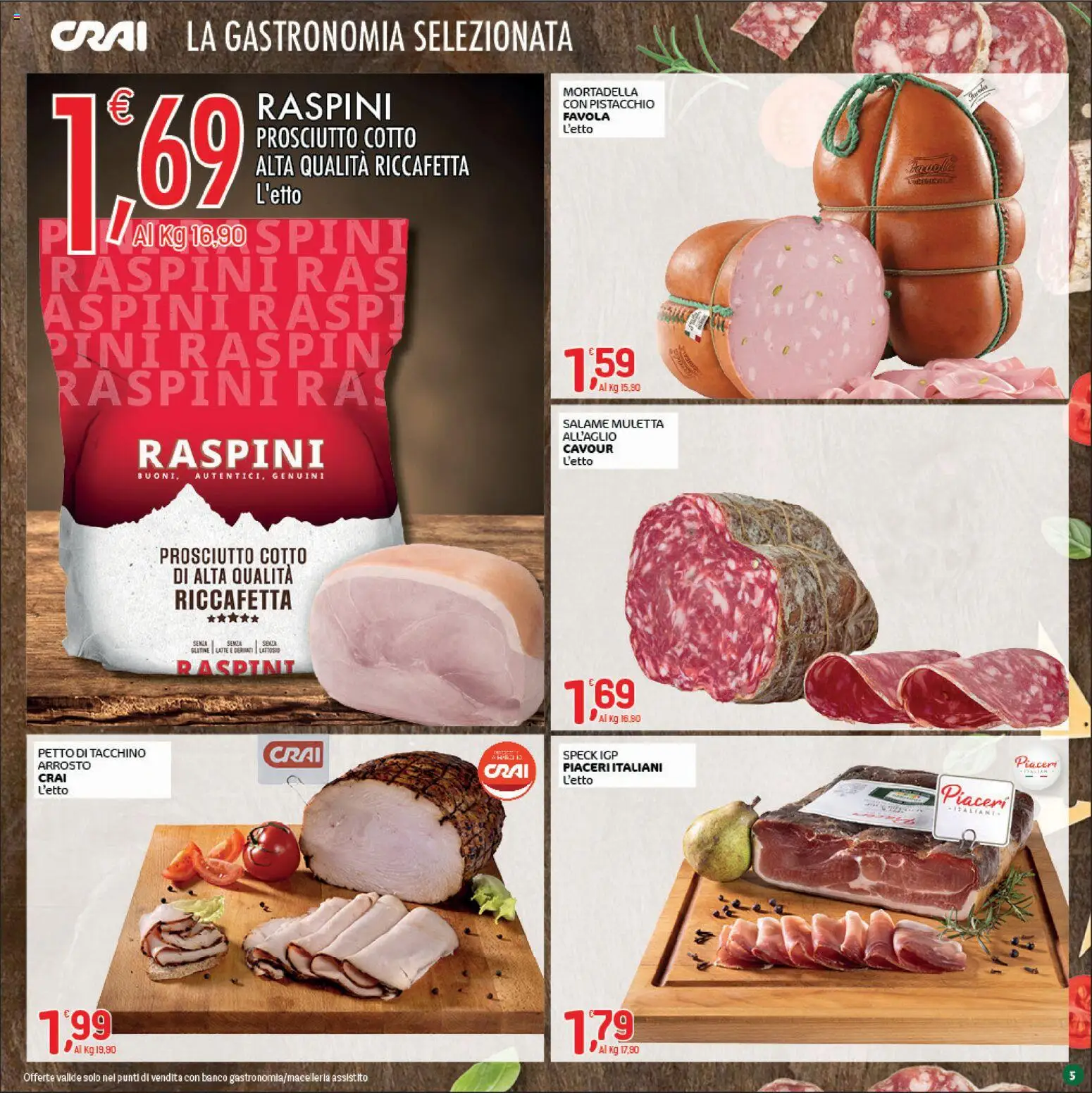 Volantino CRAI del 14.05.2026 | Pagina: 5 | Prodotti: Speck, Prosciutto Cotto, Tacchino, Mortadella
