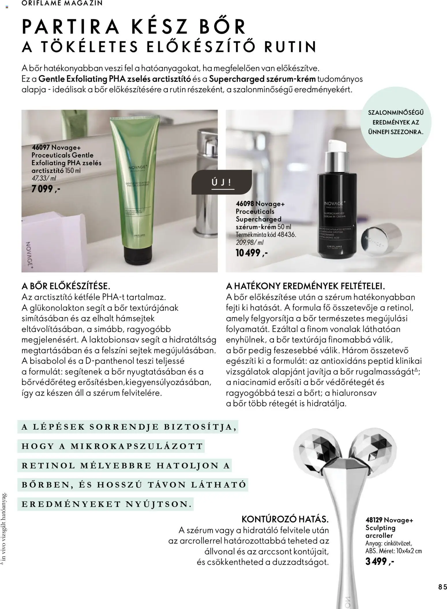 Oriflame akciós ujság - amely érvényes a következő dátumtól: 2026.11.11. | Oldal: 85 | Termékek: Magazin, Bor, Szérum