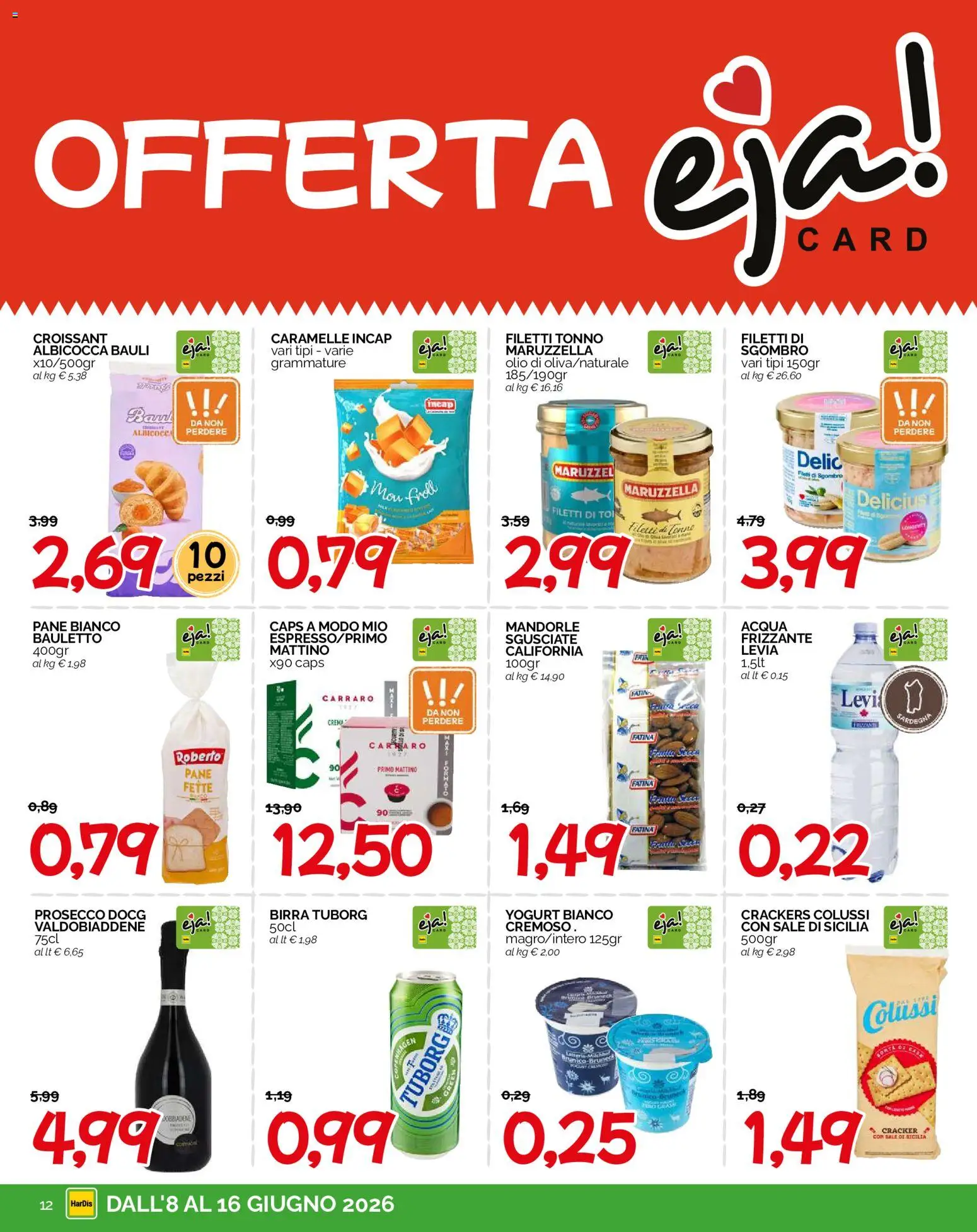 Volantino HarDis del 08.06.2026 | Pagina: 12 | Prodotti: Yogurt, Prosecco, Acqua, Sgombro