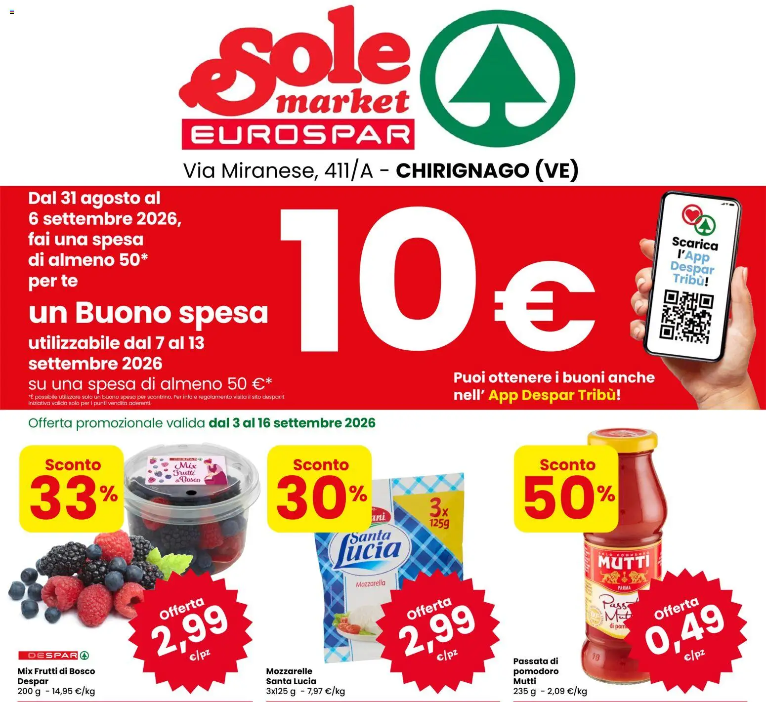 Volantino Eurospar del 31/08/2026 | Pagina: 1 | Prodotti: Frutti di bosco, Tè, Mozzarella, Pomodoro