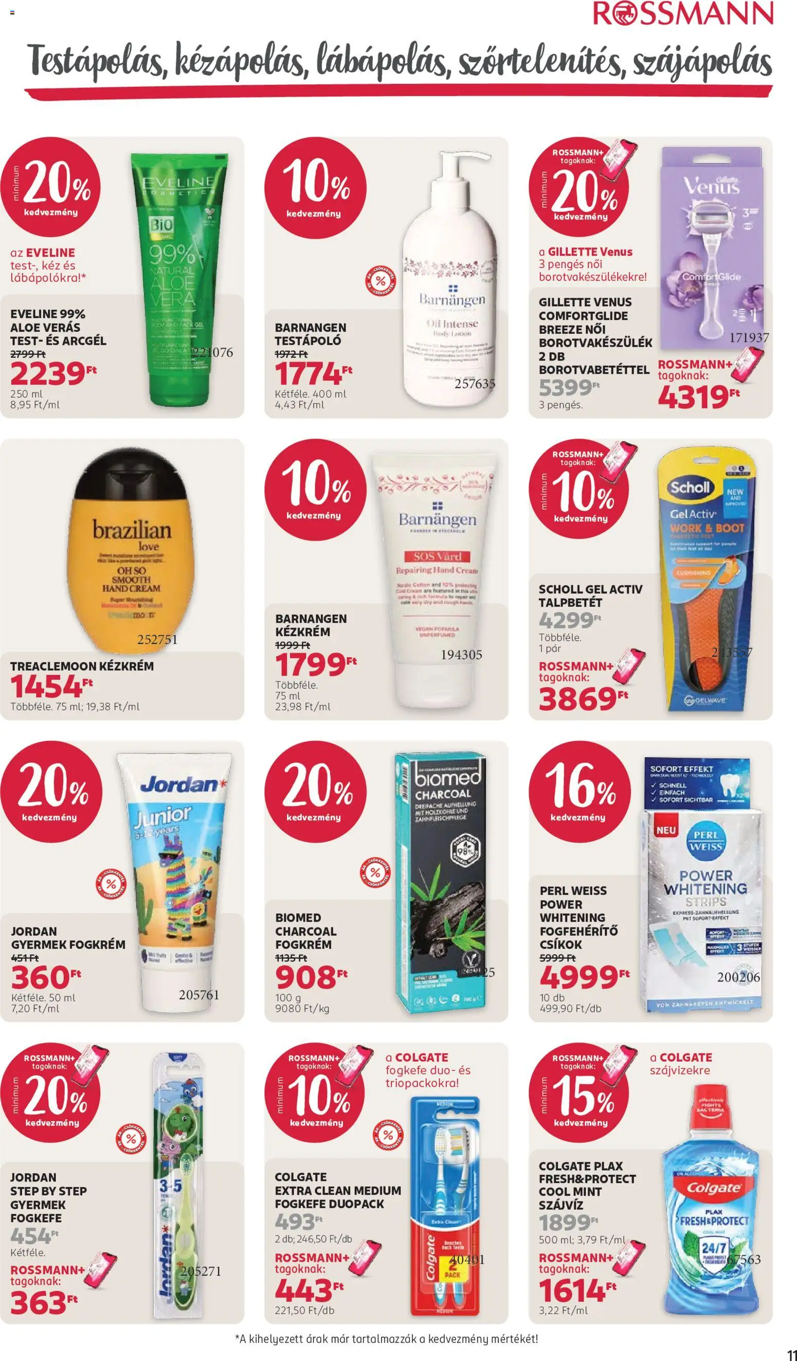 Rossmann akciós ujság - amely érvényes a következő dátumtól: 2026.10.05. | Oldal: 13 | Termékek: Kézkrém, Szájvíz, Só, Gél