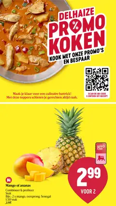 Mango of ananas, Combineer & profiteer, Stuk, Bijv.: 2 x mango, oorsprong: Senegal - Voorbeeld van een folder van Delhaize, geldig van 09/07/2026 | Pagina: 9