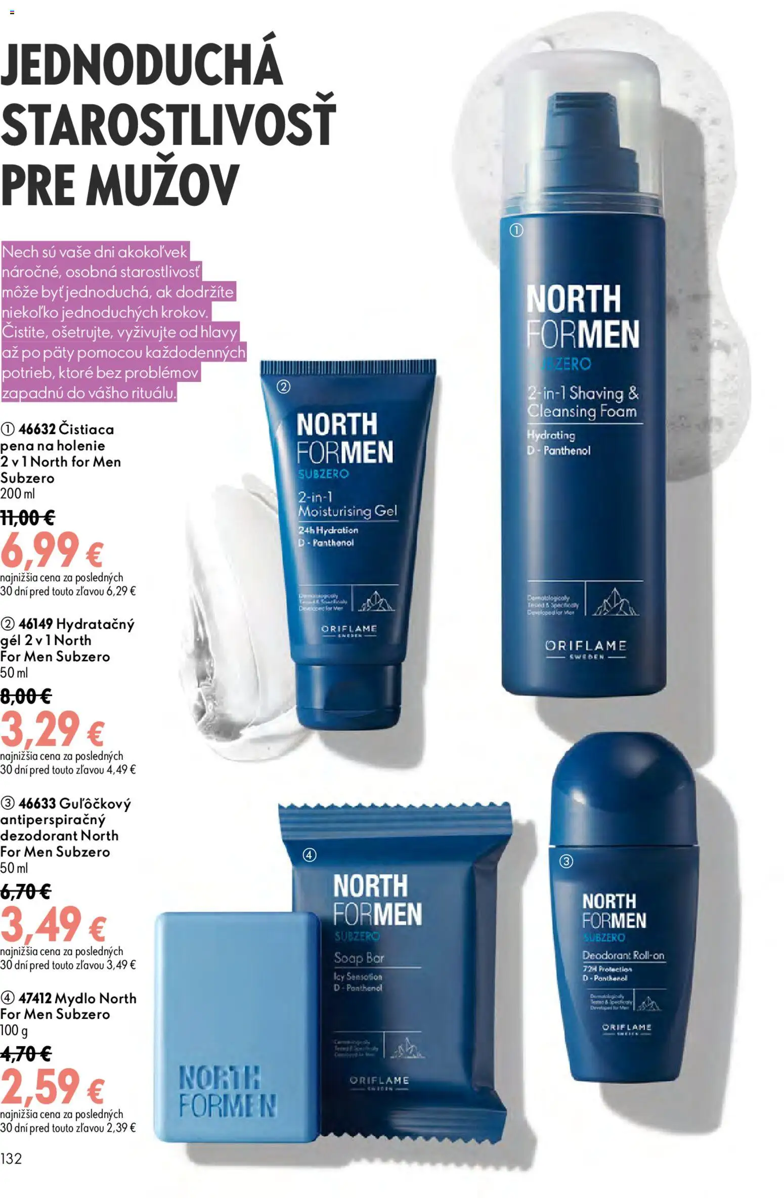 Nové Oriflame akcie – leták je platný od 19.08.2026 | Strana: 132 | Produkty: Pena na holenie, Mydlo, Dezodorant, Pena