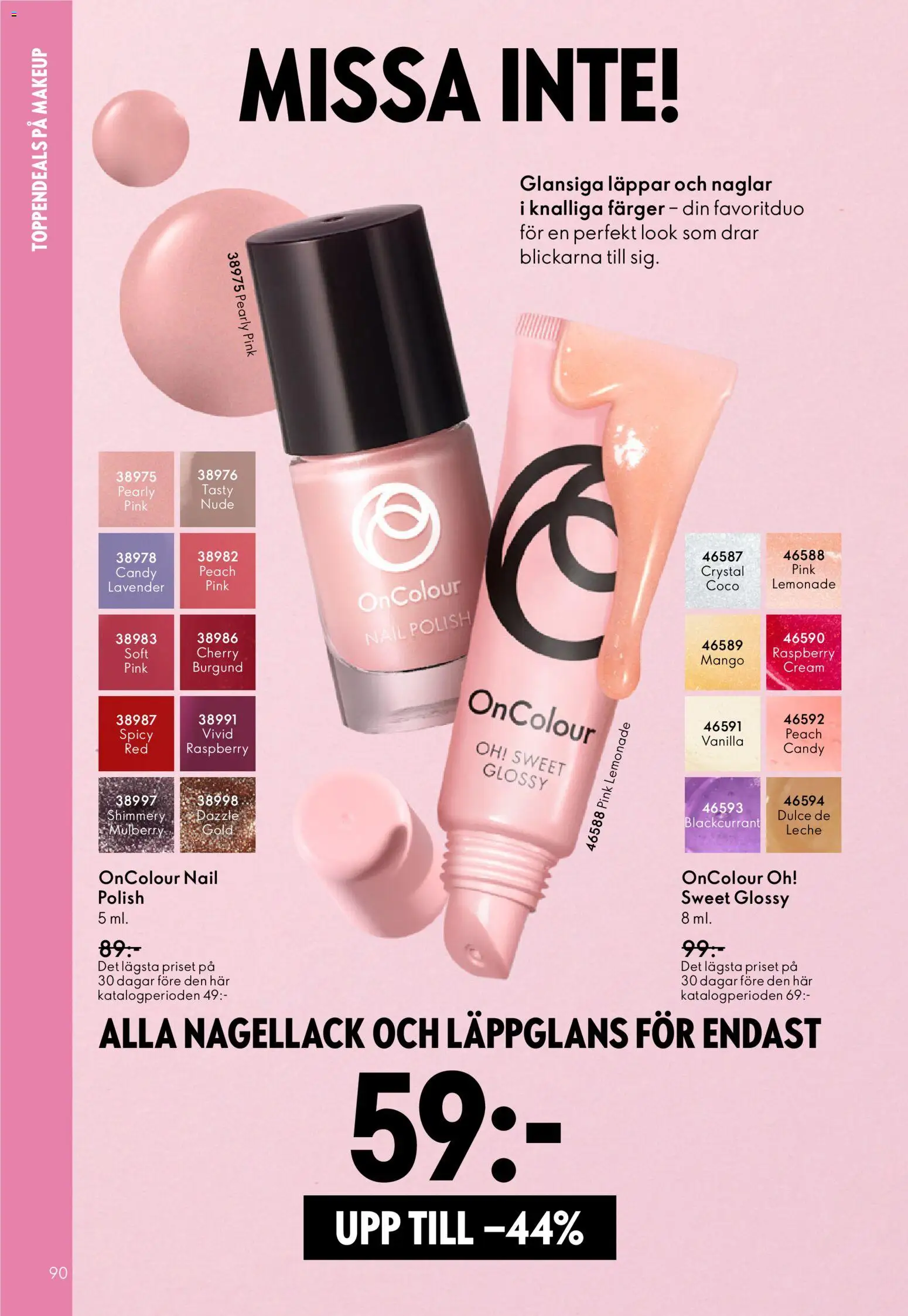 Oriflame reklamblad aktuell från 11.03.2026 | Sida: 90 | Produkter: Läppglans, Nagellack, Mango