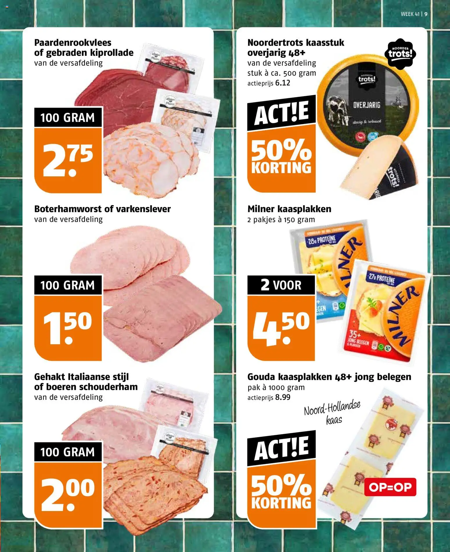 {H1} | Pagina: 9 | Producten: Proteïne, Kaas, Gehakt, Gouda