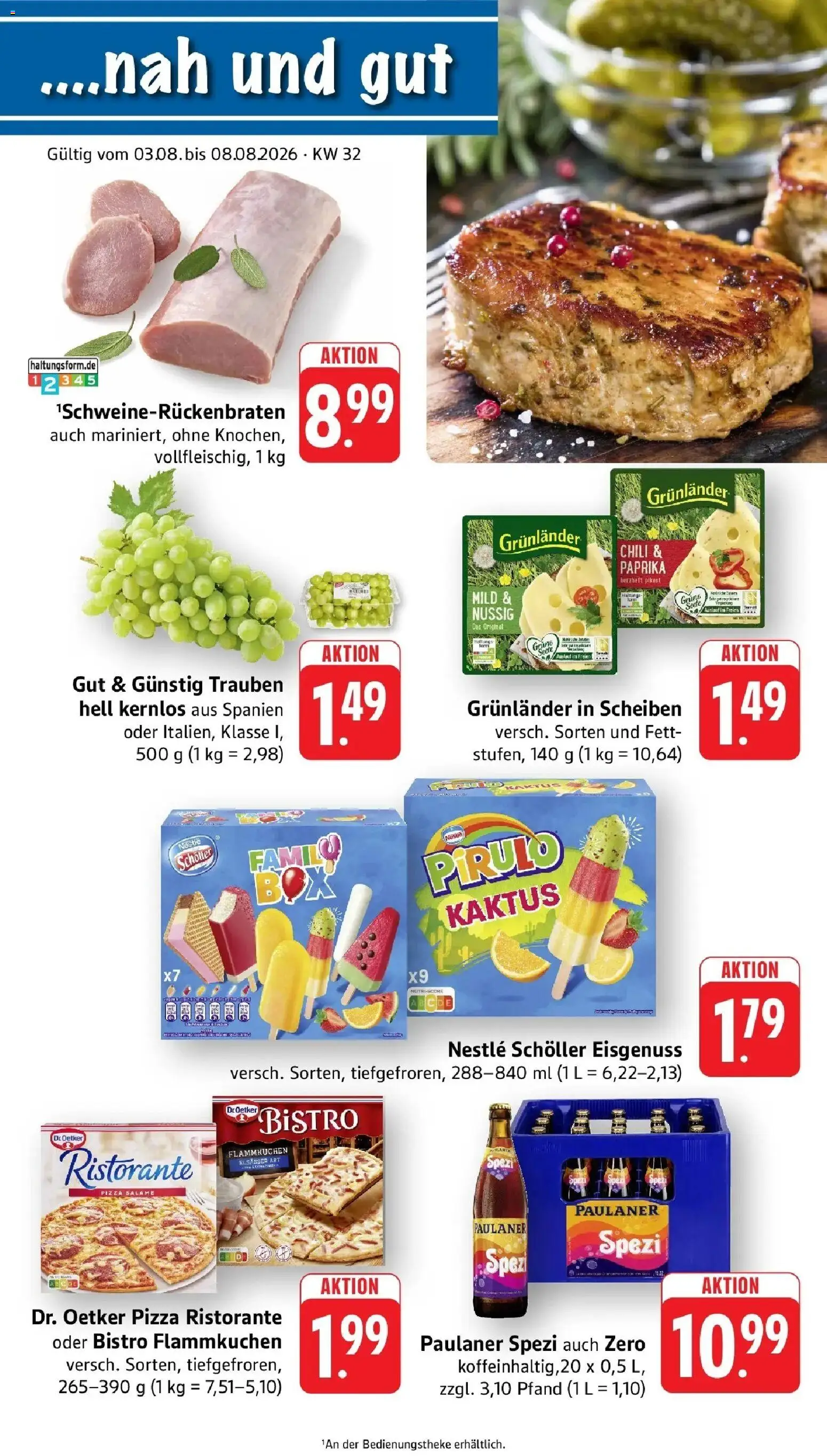nah & gut Prospekt Offenburg-Zunsweier – gültig ab 03.08.2026 | Seite: 1 | Produkte: Trauben, Chili, Pizza, Paulaner